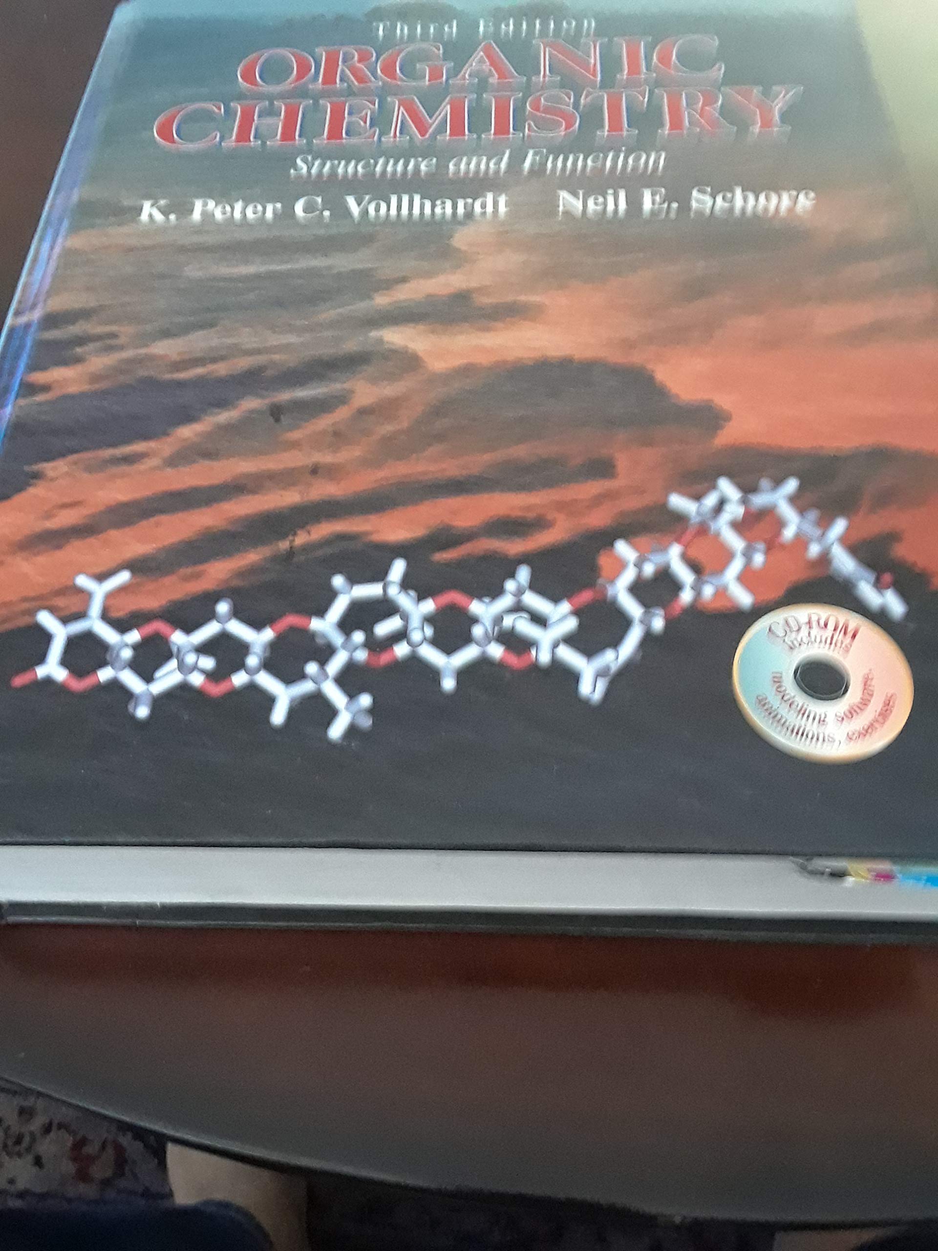 Organic Chemistry: Structure and Function: Vollhardt, K