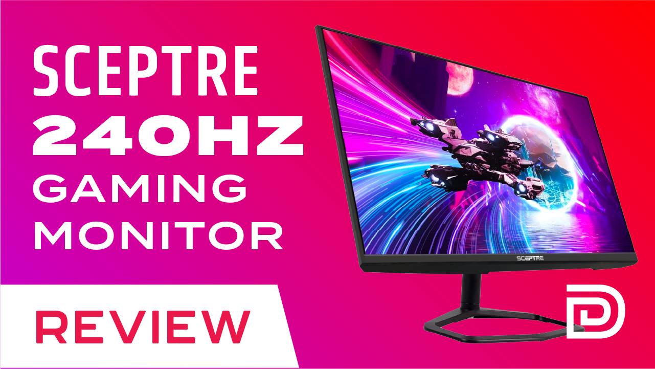 Sceptre 27 inch 240Hz 1080p Gaming Monitor Review