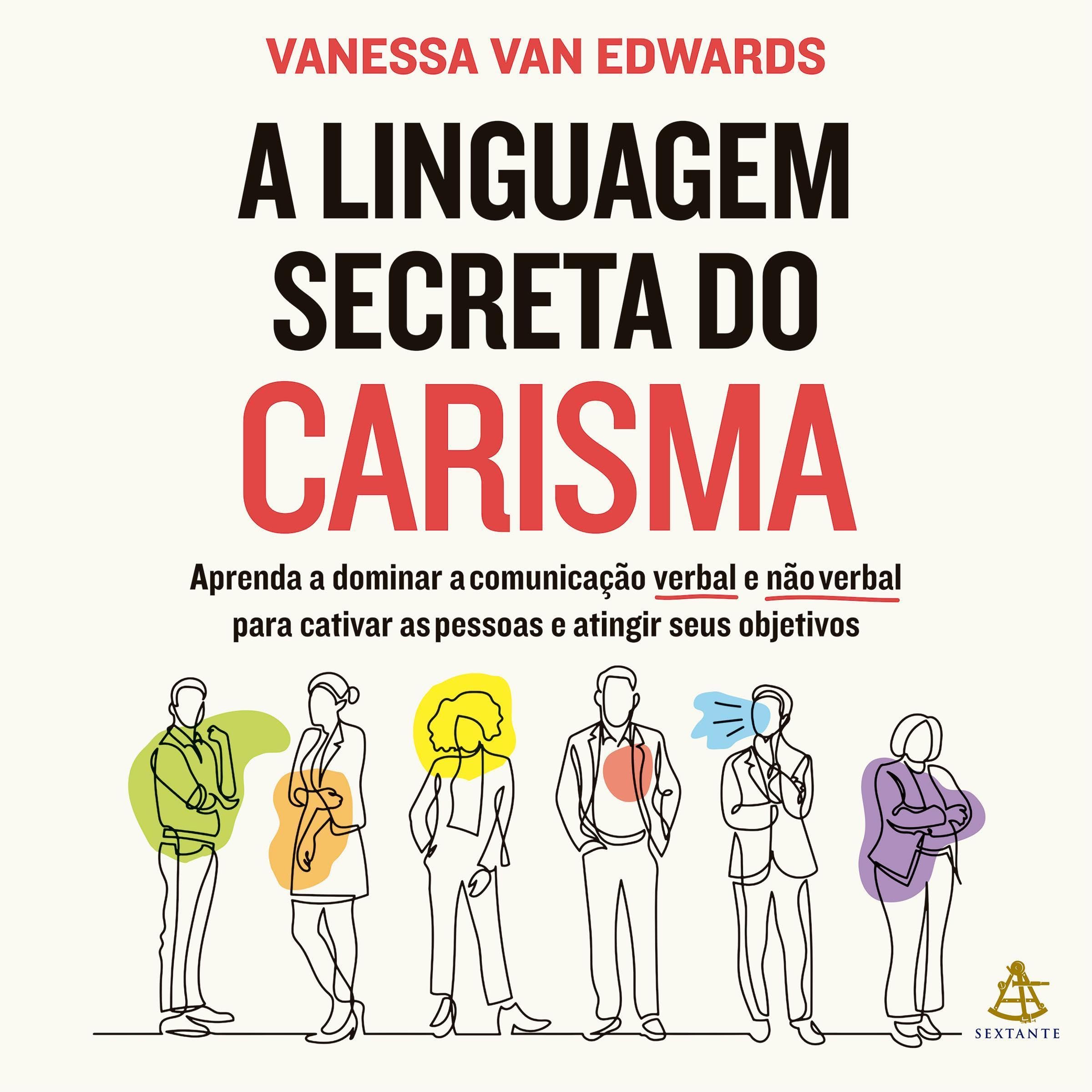 A linguagem secreta do carisma [Cues]