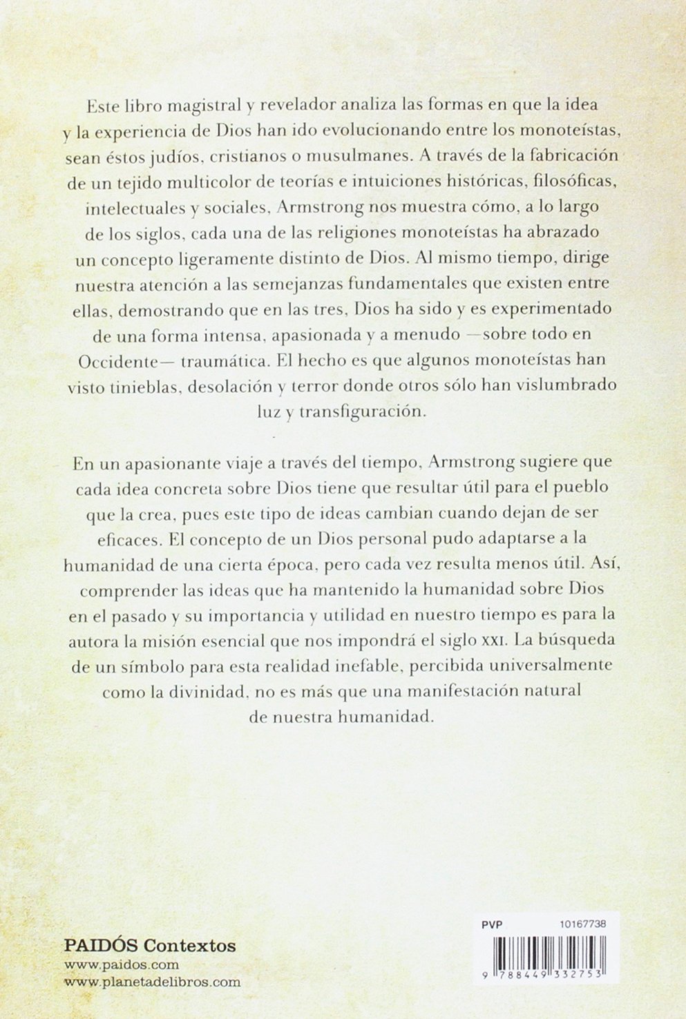 Una historia de Dios: 4000 años de búsqueda en el judaísmo, el cristianismo y el islam (Contextos)