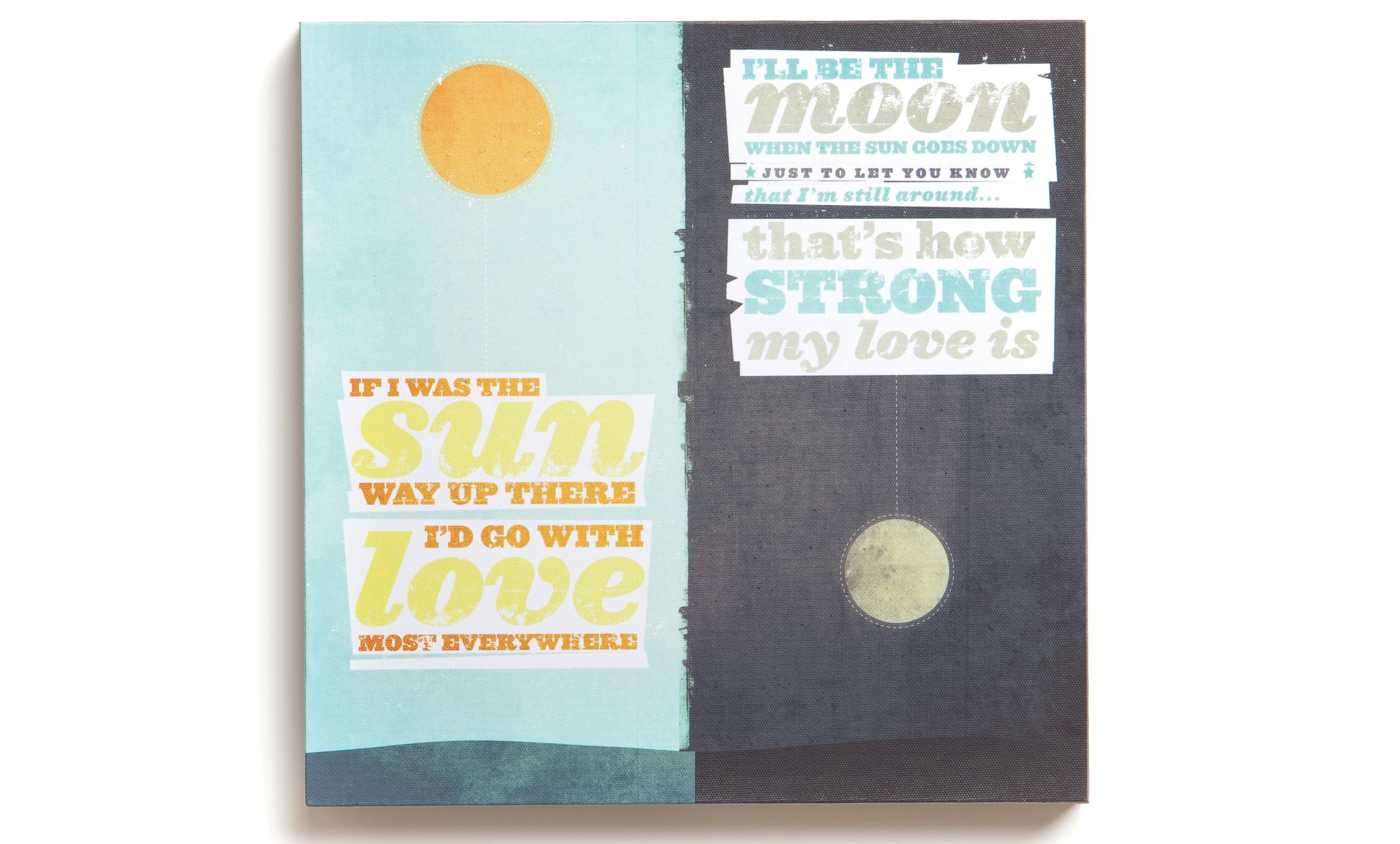 Lyricology That's How Strong My Love is Box Decorative Sign