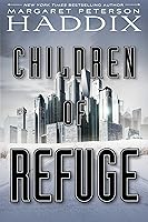 Algopix Similar Product 8 - Children of Refuge 2 Children of