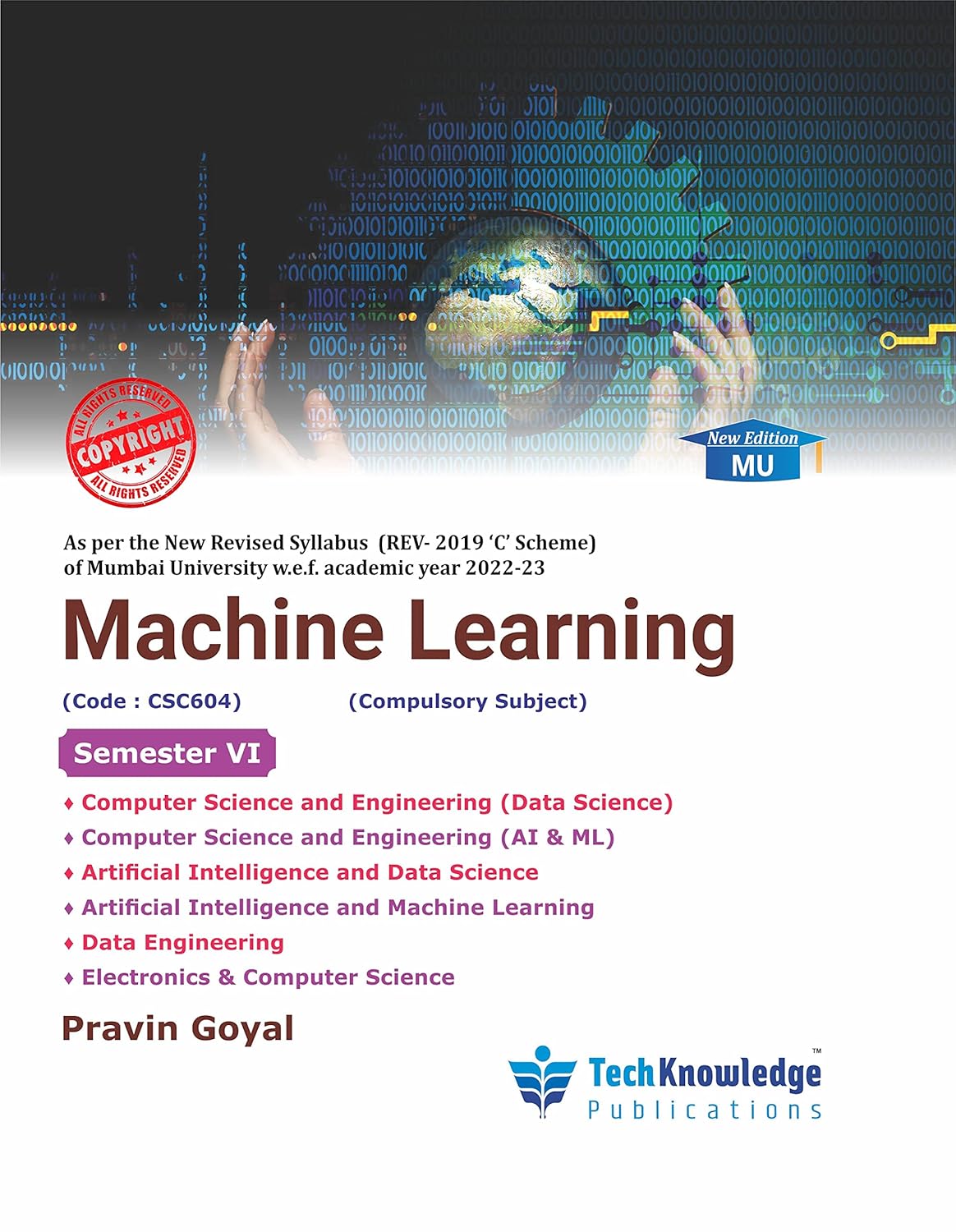 Machine Learning For Mumbai University B.E. Computer Science Engineering Sem 6 Machine Learning For Mumbai University B.E. Computer Science Engineering Sem 6