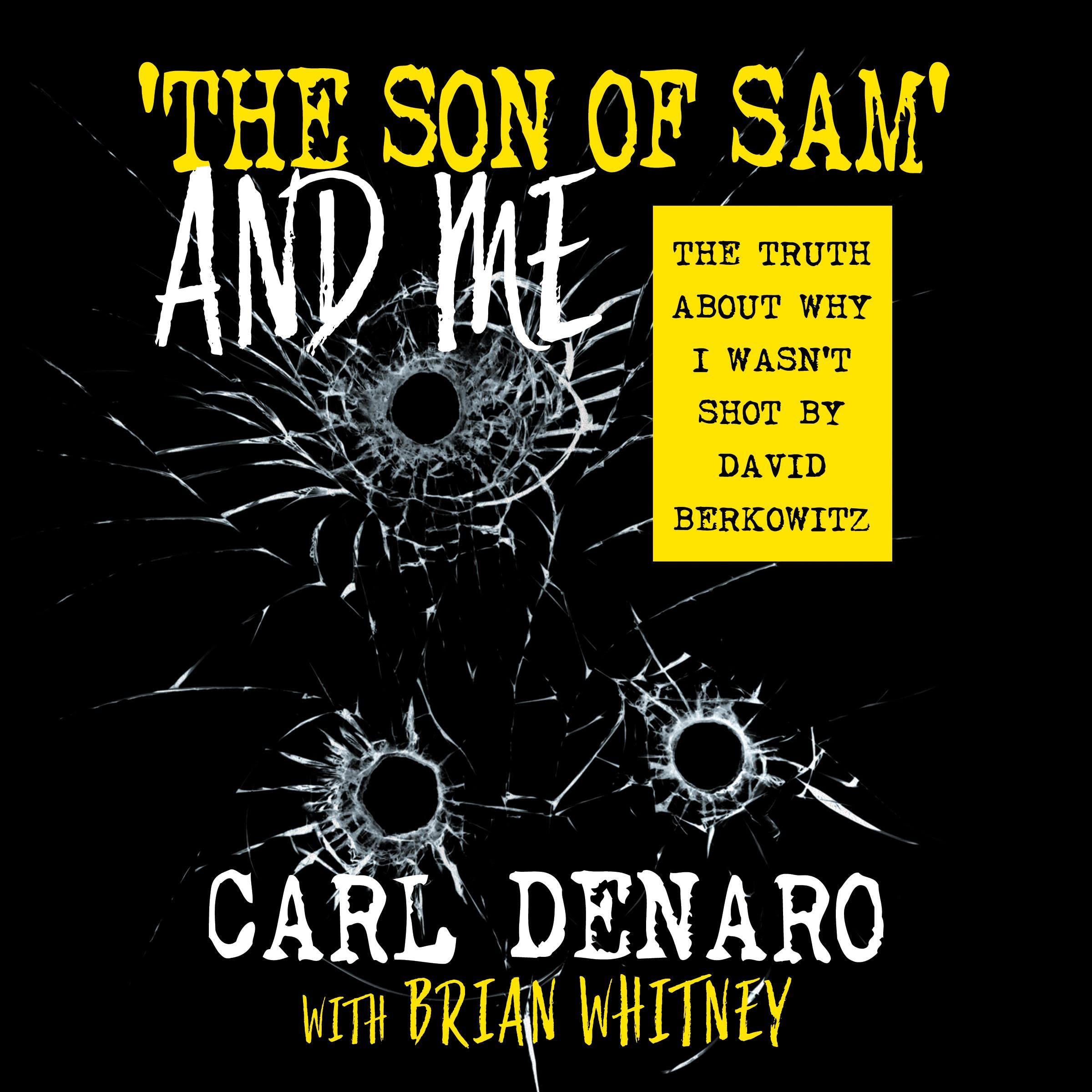 ‘The Son of Sam' and Me