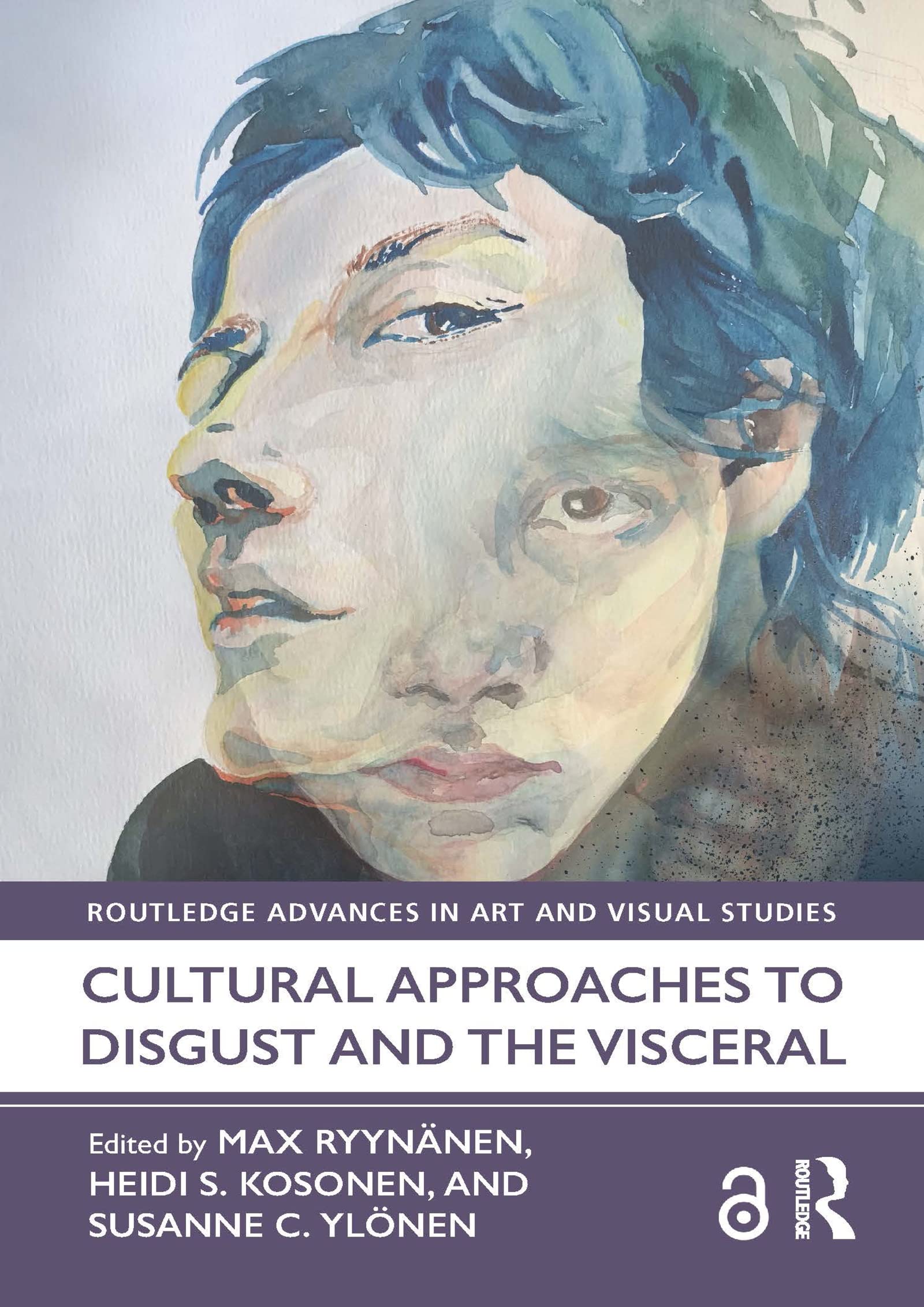 Cultural Approaches to Disgust and the Visceral Routledge Art Studies