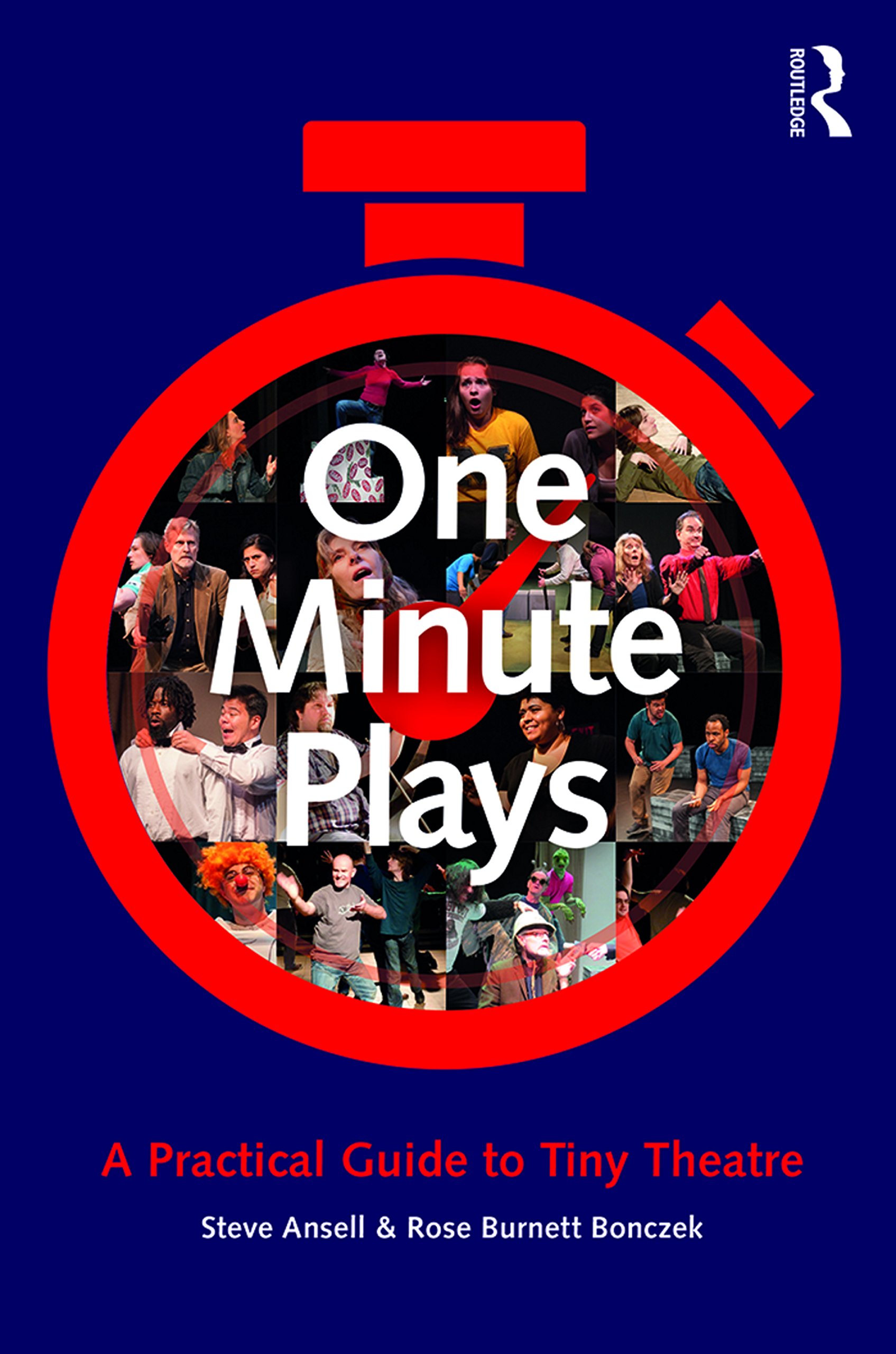 One Minute Plays Comment écrire et jouer une pièce de théâtre courte