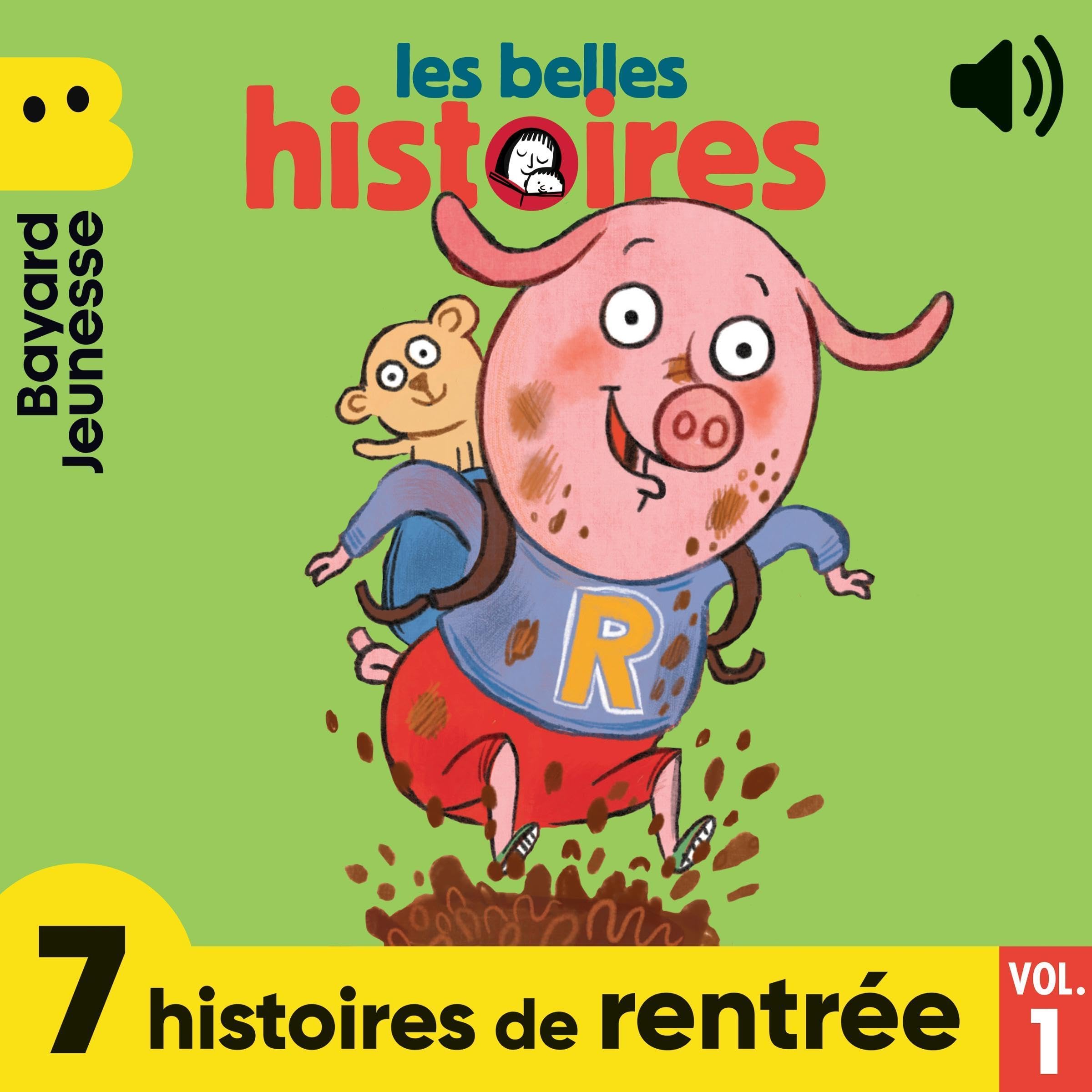 Cover art for Les Belles Histoires, 7 histoires de rentrée, Vol. 1