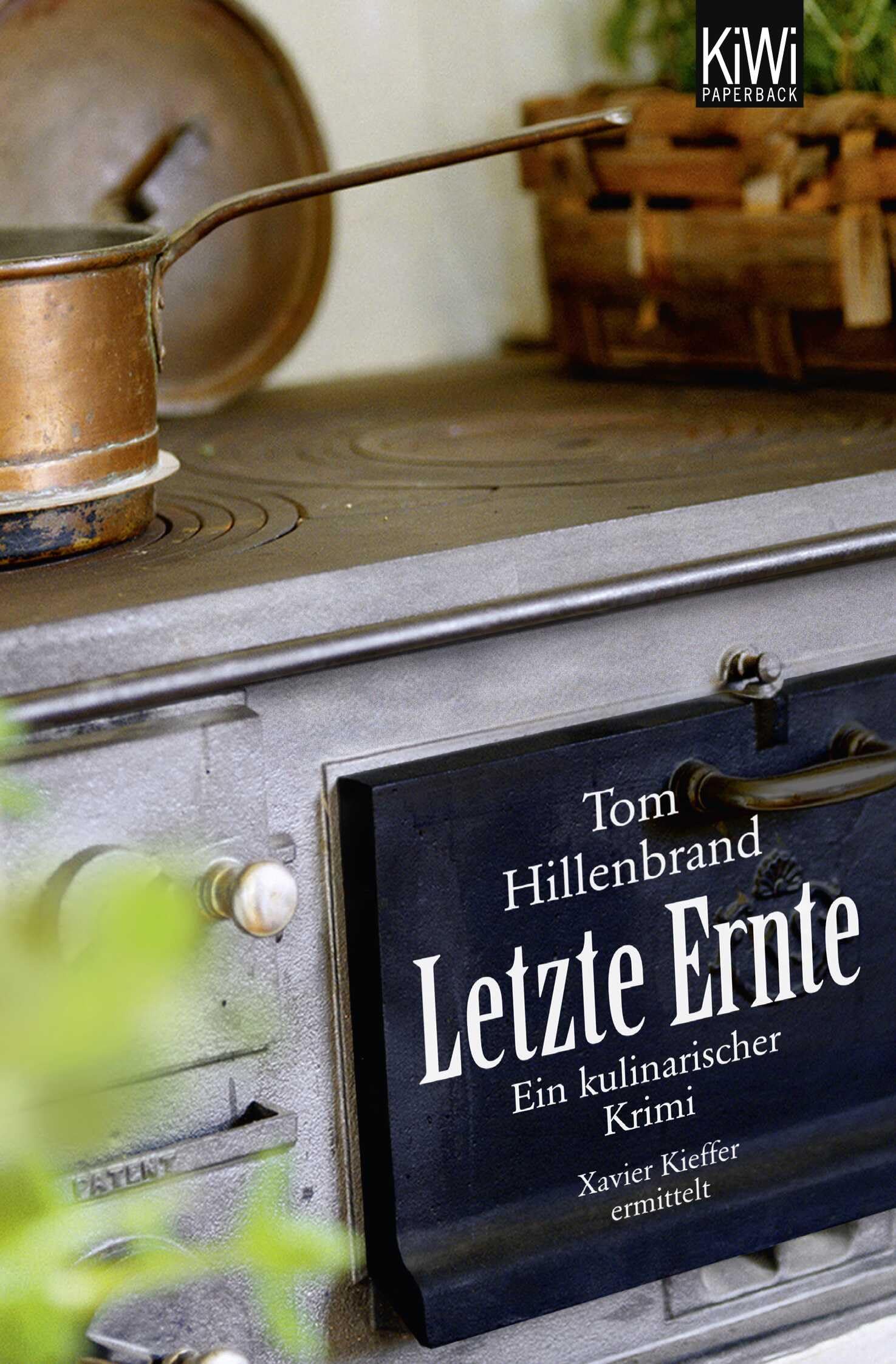 Letzte Ernte: Ein kulinarischer Krimi