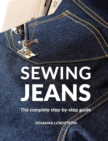 Sewing Jeans: The complete step-by-step guide (English Edition) - 1