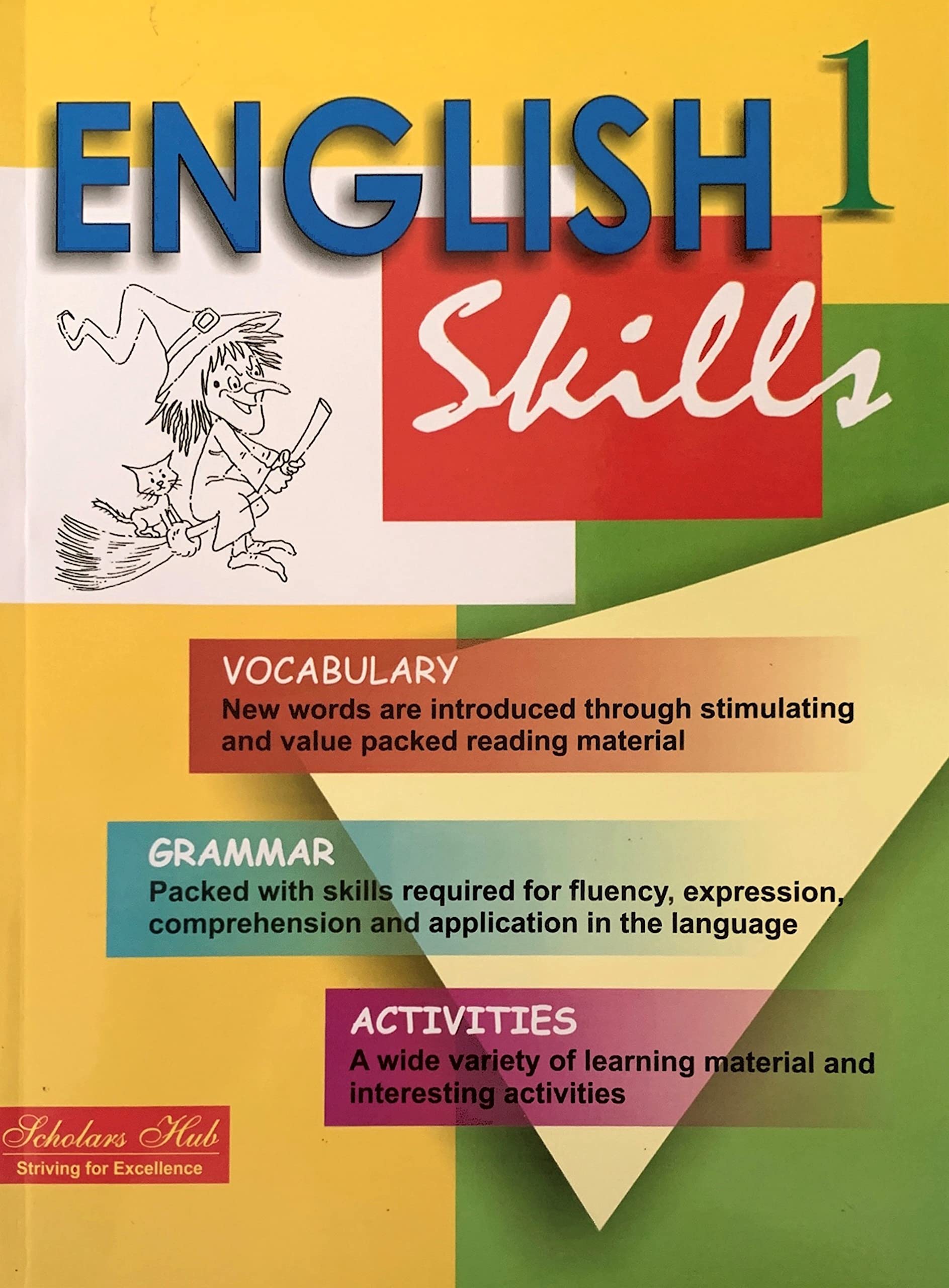 ENGLISH SKILLS 1, KAMLESH MOHINDRA [Paperback] SCHOLAR HUB [Paperback] SCHOLAR HUB [Paperback] SCHOLAR HUB [Paperback] SCHOLAR HUB [Paperback] SCHOLAR HUB [Paperback] SCHOLAR HUB [Paperback] SCHOLAR HUB [Paperback] SCHOLAR HUB [Paperback] SCHOLAR HUB [Paperback] SCHOLAR HUB [Paperback] SCHOLAR HUB [Paperback] SCHOLAR HUB [Paperback] SCHOLAR HUB [Paperback] SCHOLAR HUB [Paperback] SCHOLAR HUB [Paperback] SCHOLAR HUB