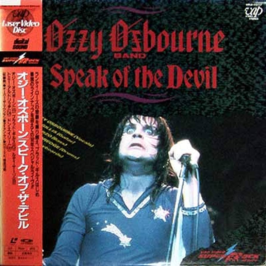 オジー・オズボーン/スピーク・オブ・ザ・デビル~悪魔の標(しるし オジー・オズボーン/スピーク・オブ・ザ・デビル~悪魔の標(しるし