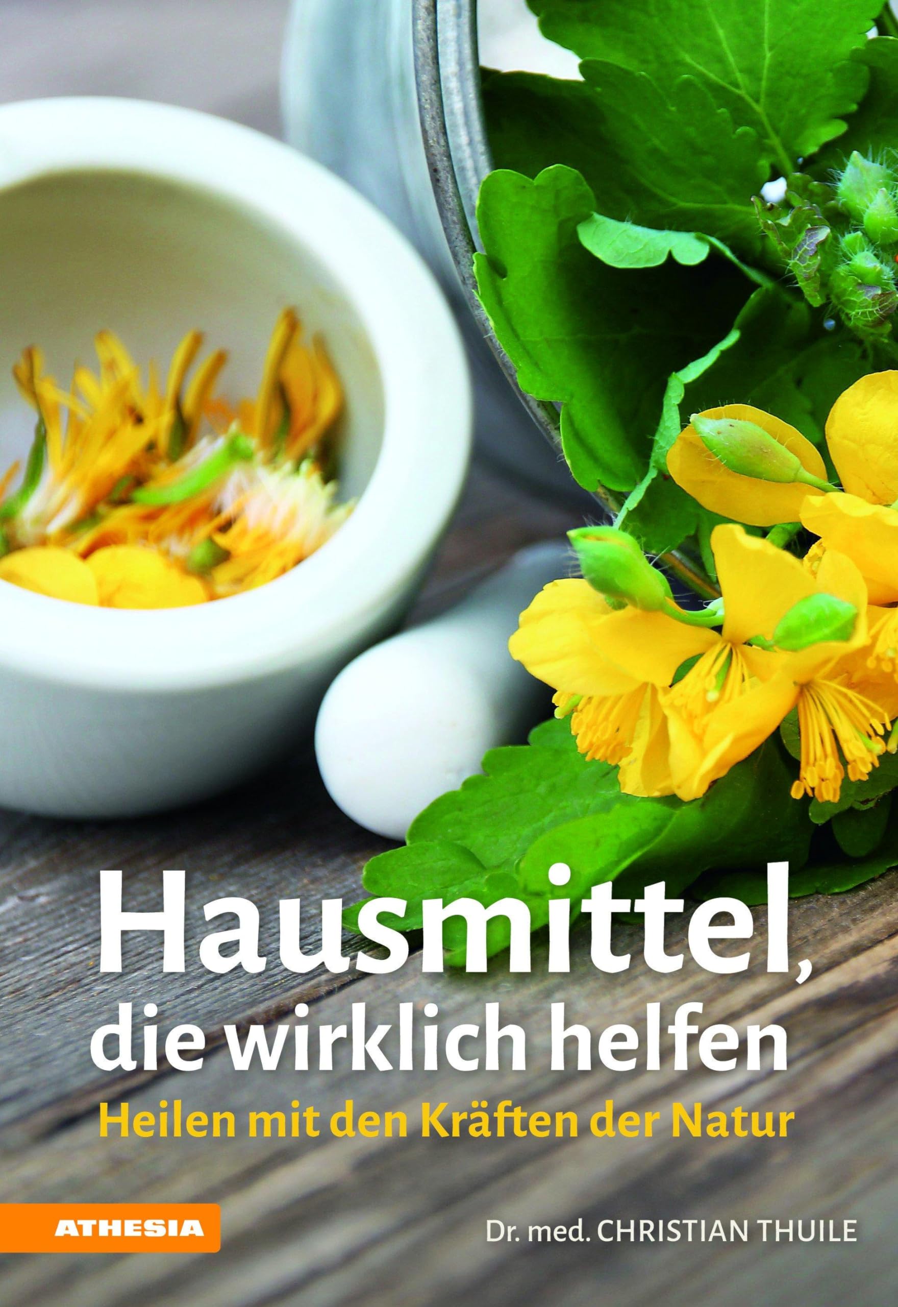 Hausmittel, die wirklich helfen: Heilen mit den Kräften der Natur [Lingua tedesca]