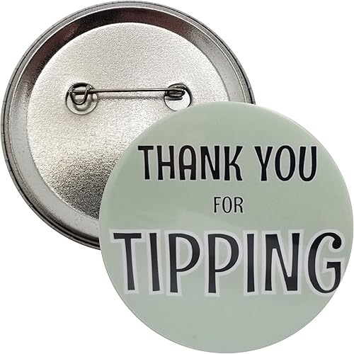 Botón de puntas: Gracias por propinas - botón pinback de 2.283 in (aproximadamente 2,25 pulgadas)