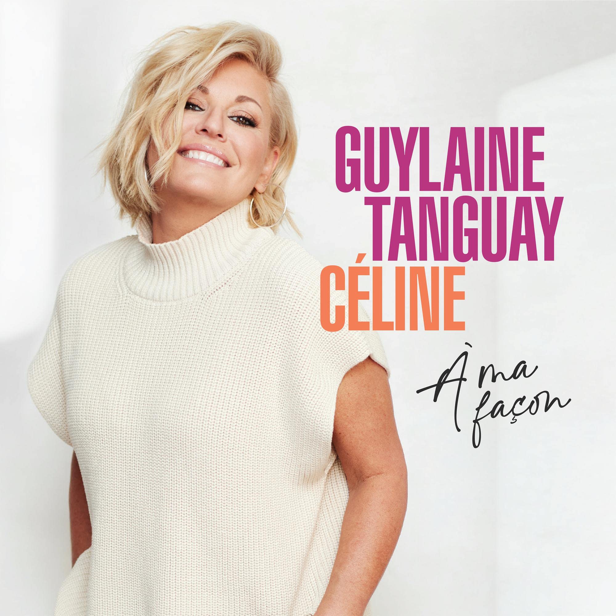 Celine A Ma Facon [Audio CD] Guylaine Tanguay