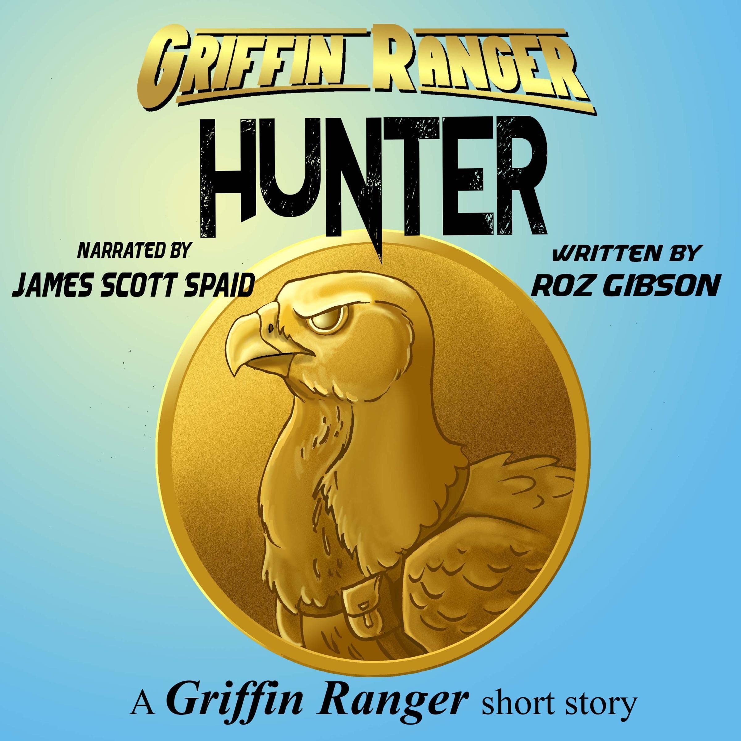 Cover art for Griffin Ranger: Hunter