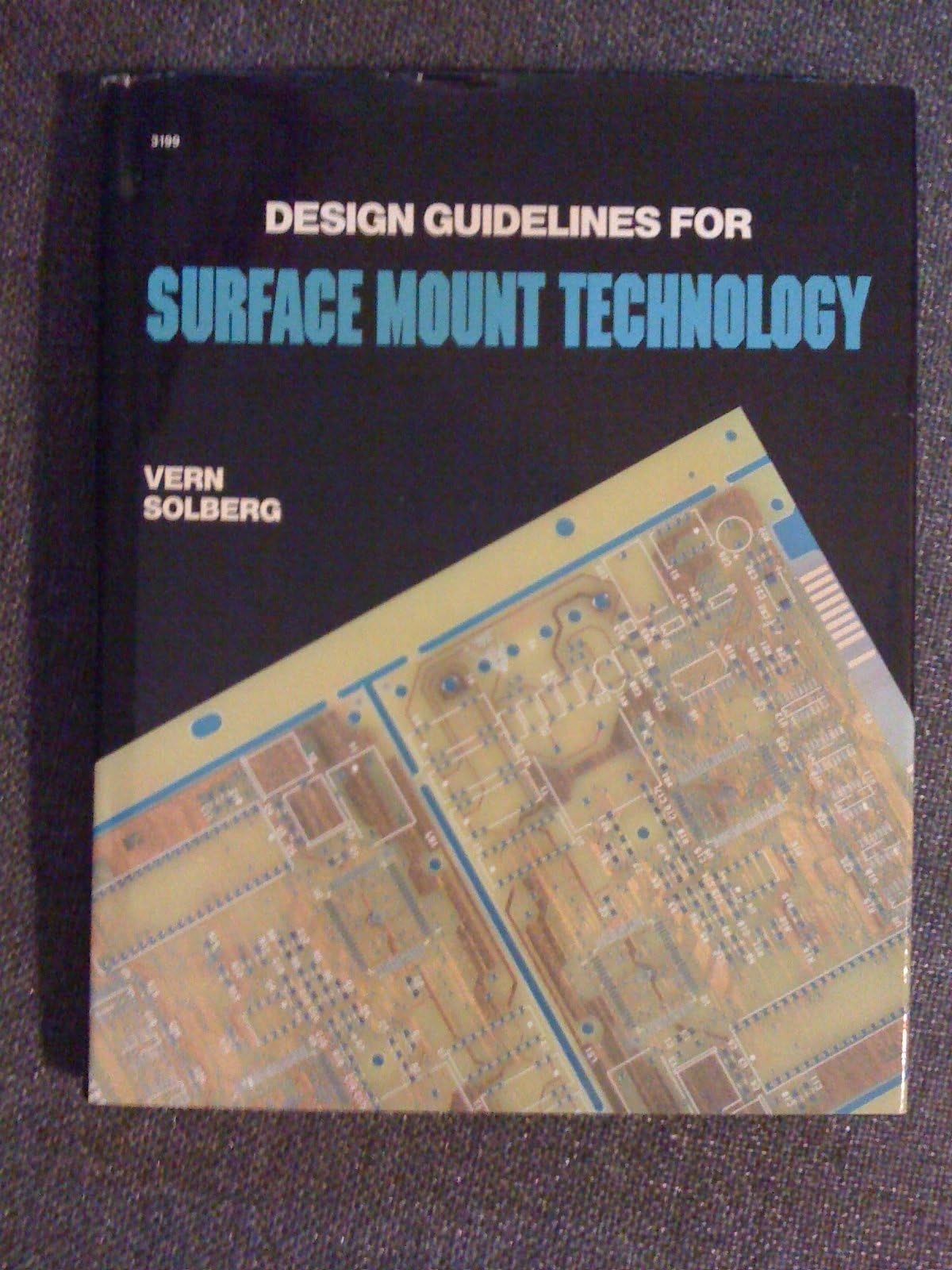 Solberg: ∗design∗ Guidelines For Surface Mount Technology