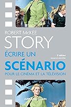 Livres Story - Ecrire un scénario pour le cinéma et la télévision PDF Livres Story - Ecrire un scénario pour le cinéma et la télévision PDF