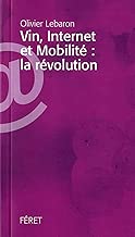 Download Vin, Internet et Mobilité : la révolution PDF