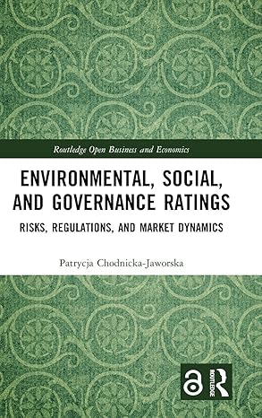 Environmental, Social, and Governance Ratings (Routledge Open Business and Economics) book cover