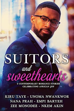 Suitors & Sweethearts: An African Romance Box Set