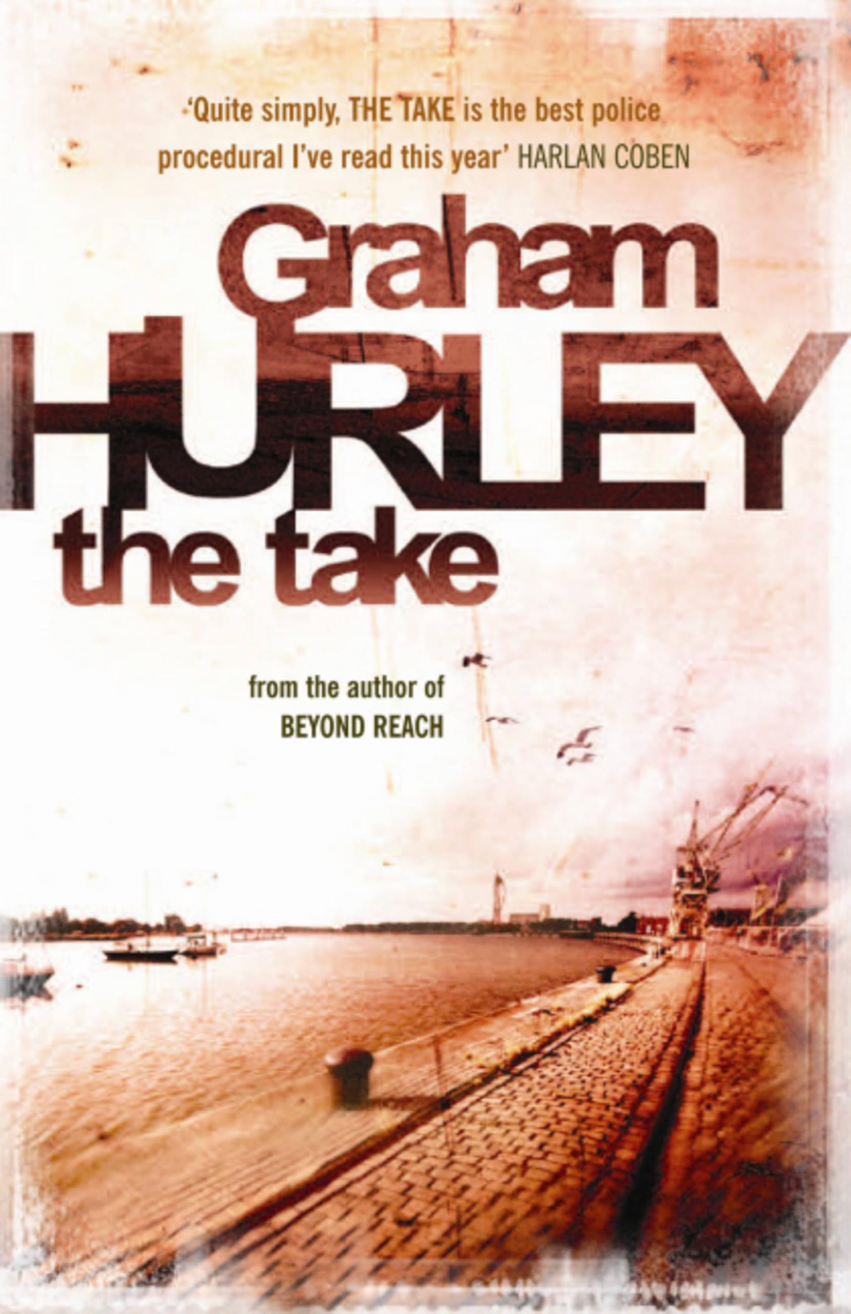 The Take: 02 (Joe Faraday Novels)