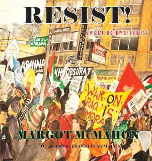 Resist Visual History Protest Mcmahon