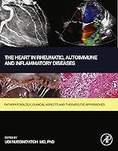 The Heart in Rheumatic, Autoimmune and Inflammatory Diseases: Pathophysiology, Clinical Aspects and Therapeutic Approaches
