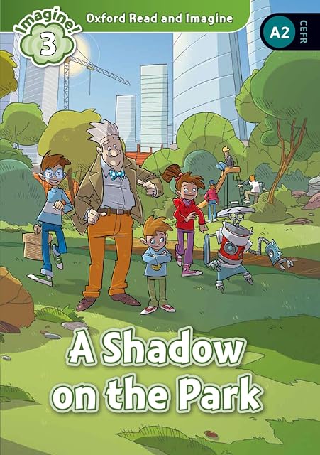 Portada de Oxford Read and Imagine 3. A Shadow on the Park MP3 Pack