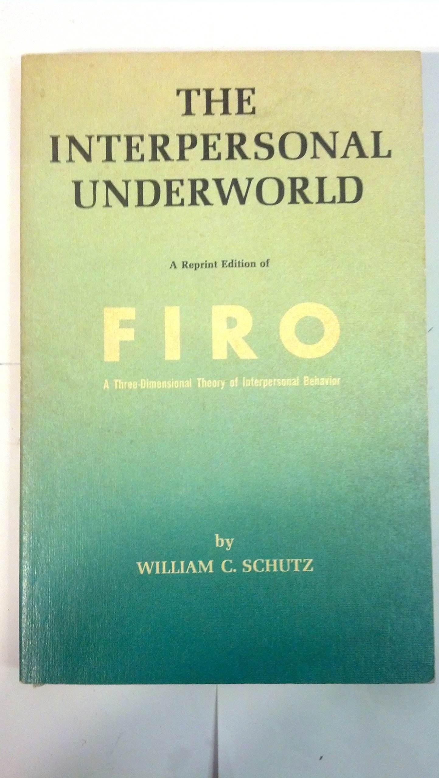 Buy The Interpersonal Underworld — BookShops.in