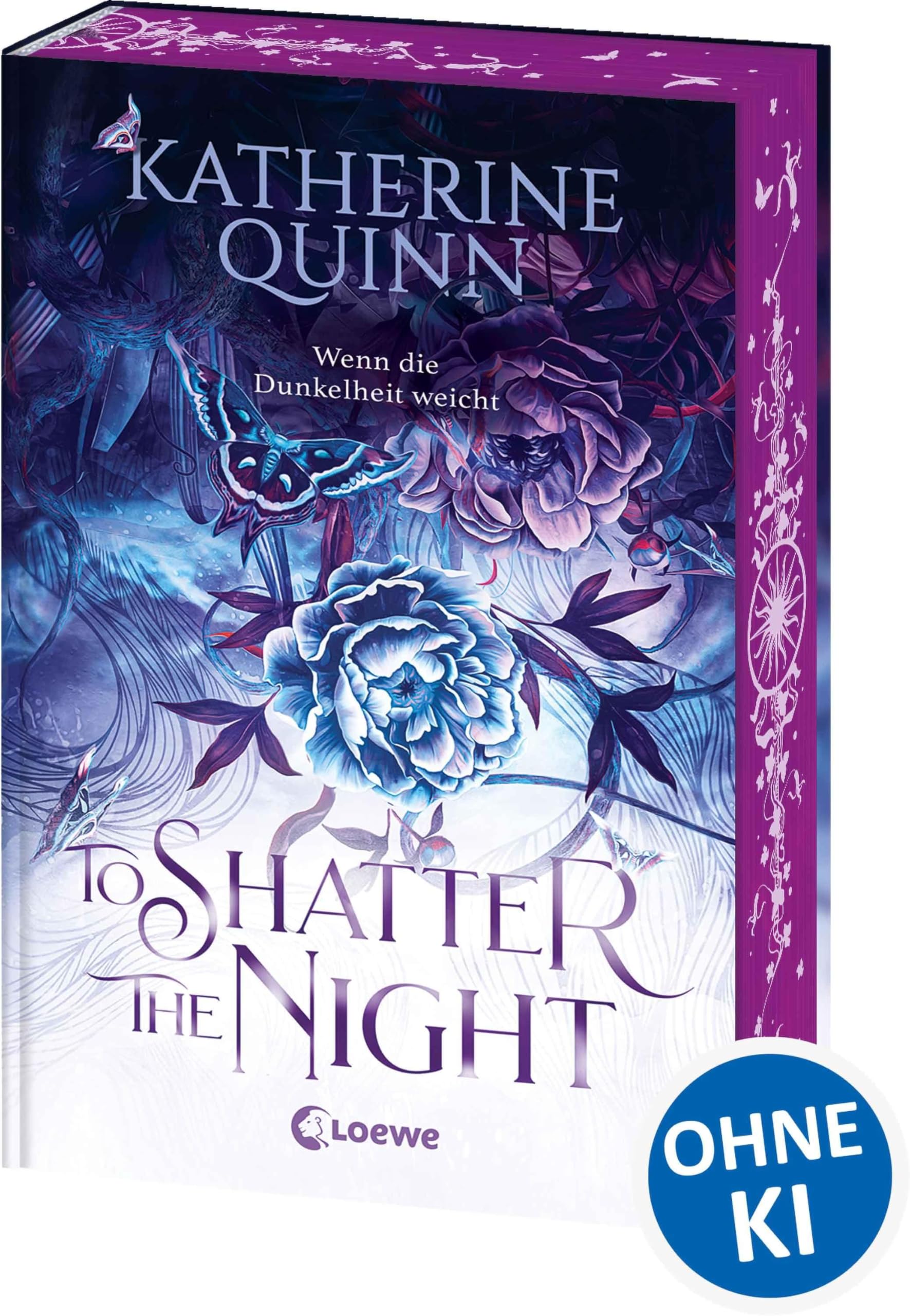 To Shatter the Night (Die verfluchten Lande, Band 2): Wenn die Dunkelheit weicht - Episches Finale der düsteren Romantasy-Dilogie - Mit Farbschnitt nur solange der Vorrat reicht