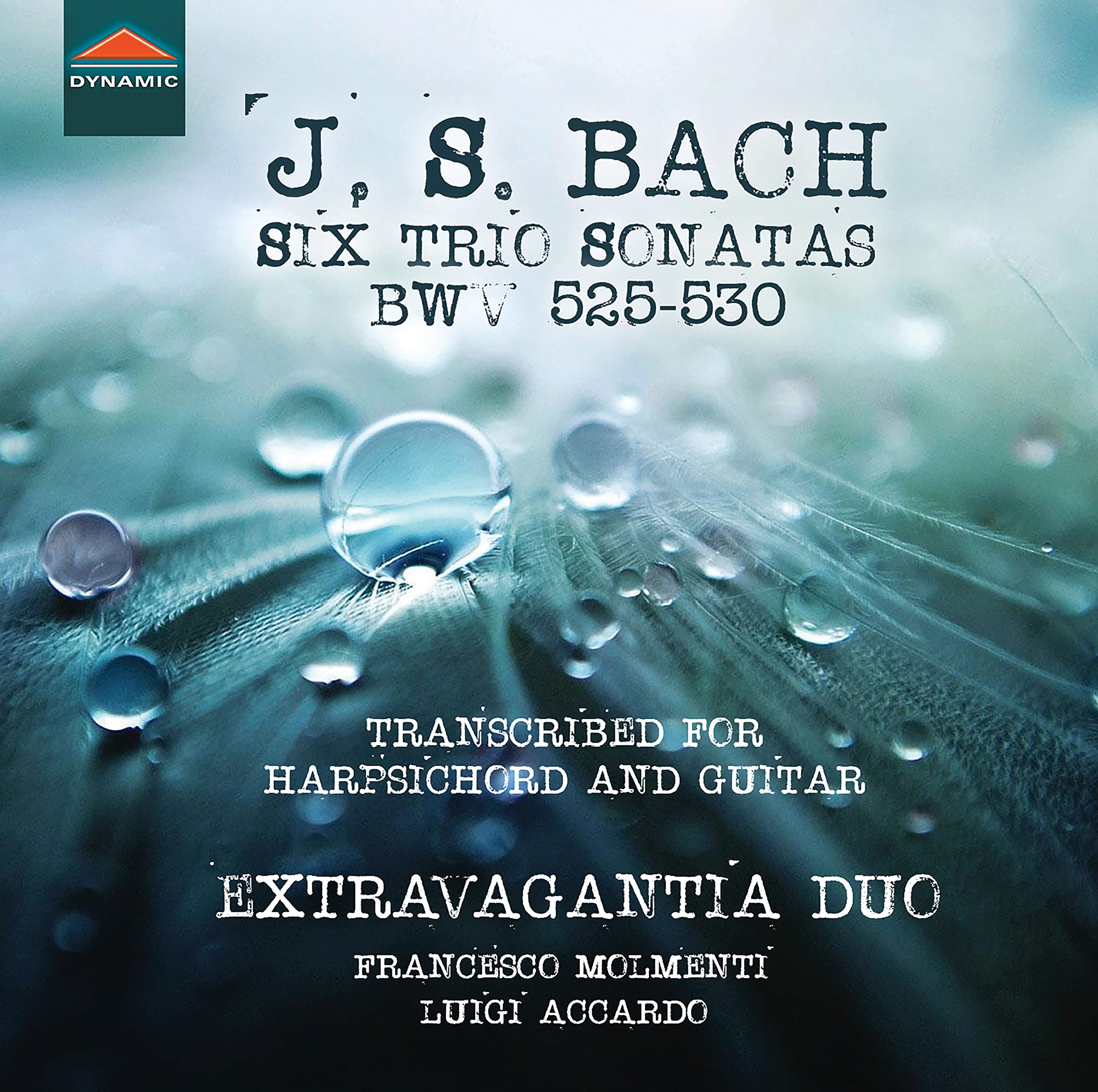 Johann Sebastian Bach: Six Trio Sonatas, BWV 525-530, transcribed for harpsichord and guitar