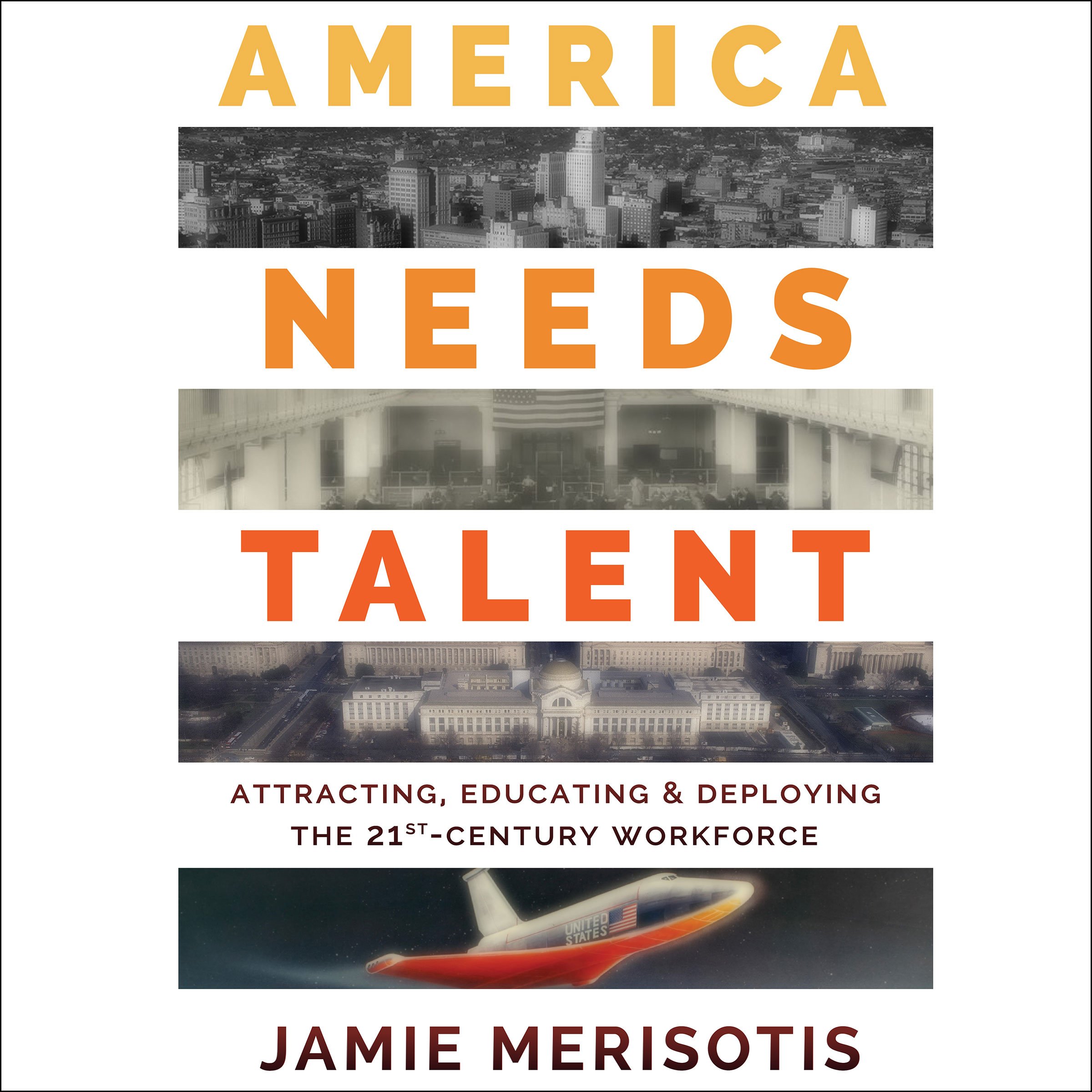 America Needs Talent