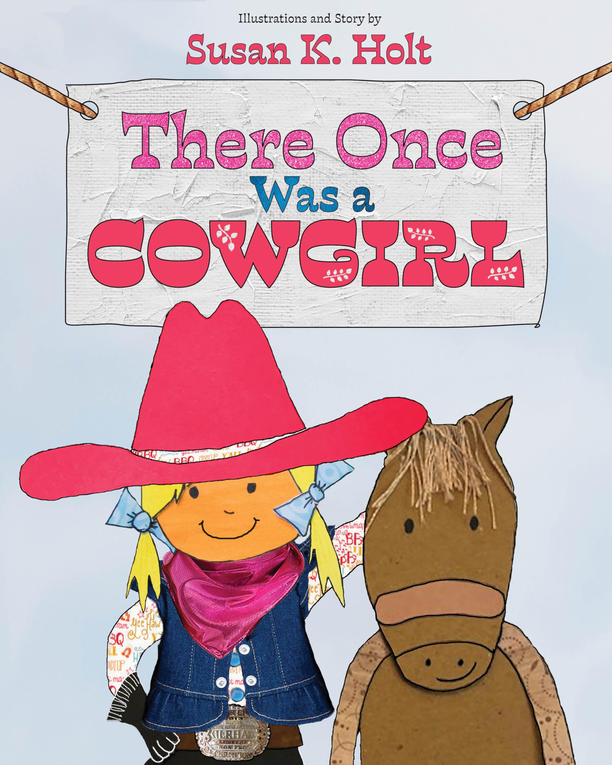 There Once Was A Cowgirl