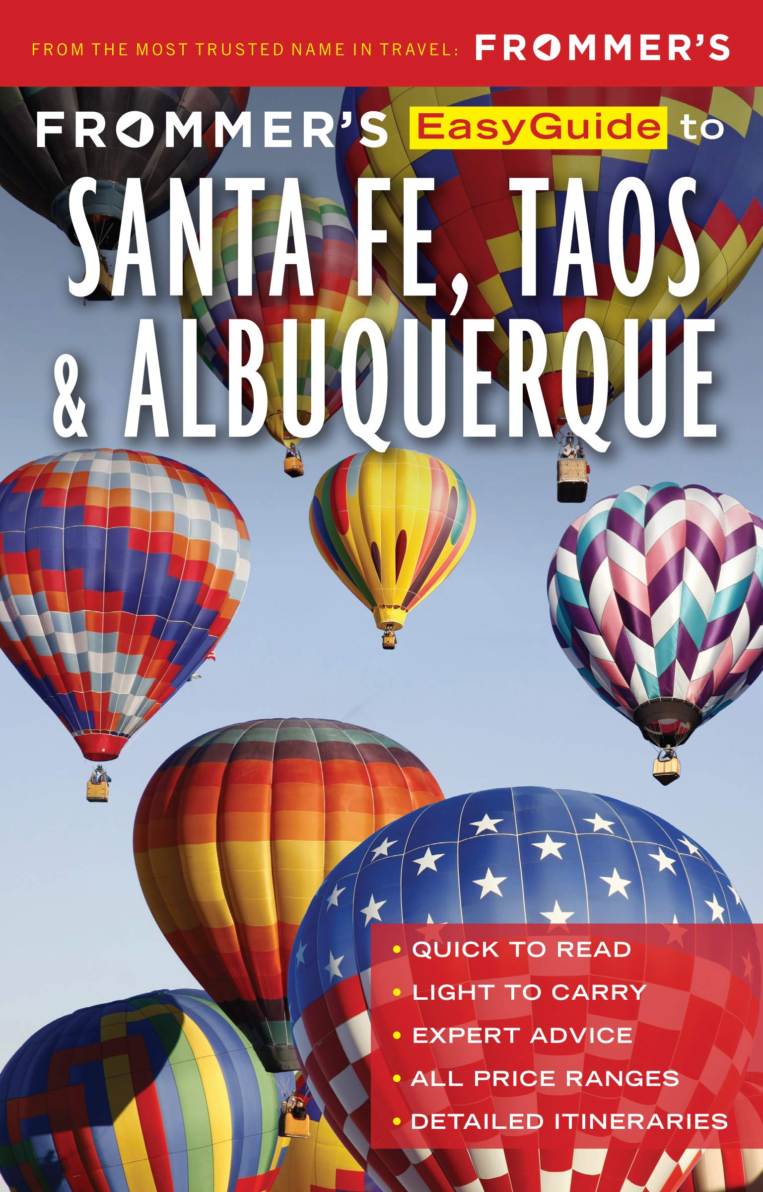 Frommer's EasyGuide to Santa Fe, Taos and Albuquerque (EasyGuides)