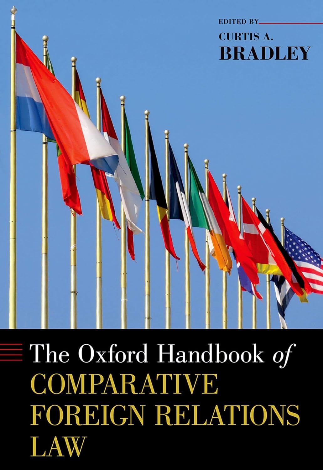 The Oxford Handbook of Comparative Foreign Relations Law (Oxford ...