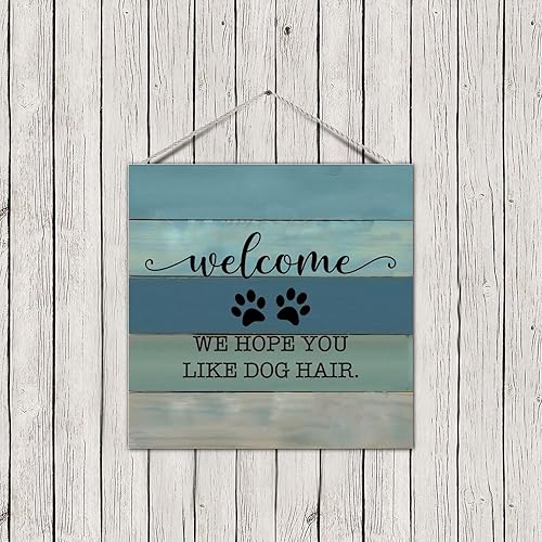Miniatura 3 de Letrero de madera de estilo clásico con texto en inglés "Welcome We Hope You Like Dog Hair", letrero decorativo de bienvenida de madera, letrero de