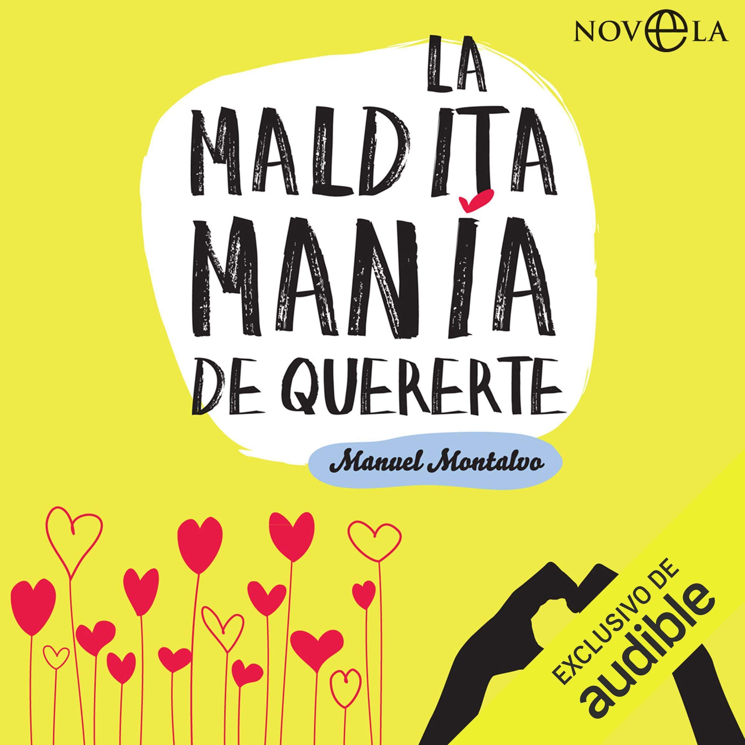 Cover art for La maldita manía de quererte [The Damn Mania of Loving You]