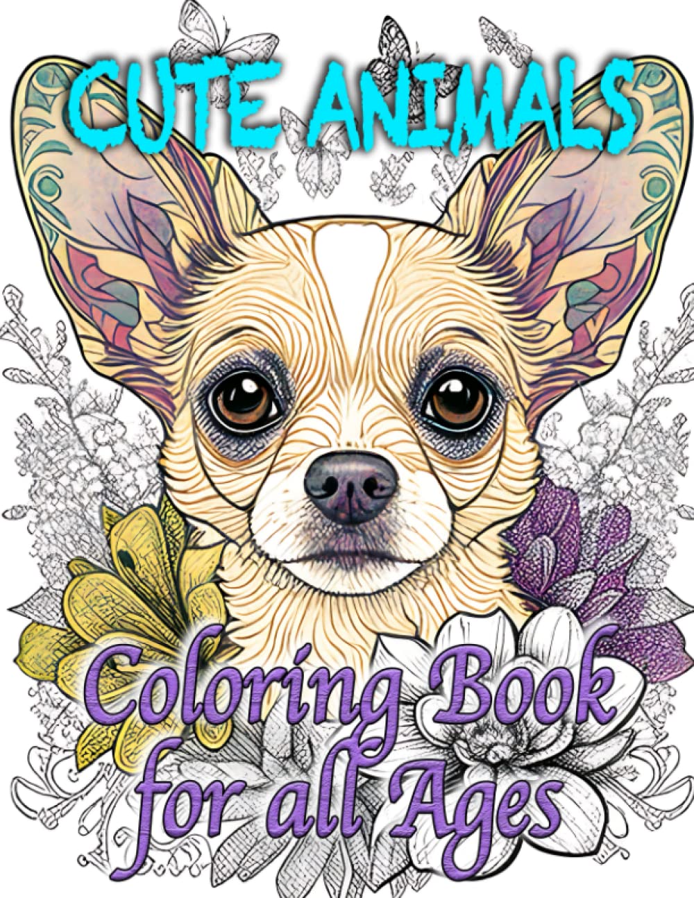 Adorable Animals Coloring E book For all Ages: 52 Animals Sketches with Vegetation and Mandalas for Stress Relief, ADHD, Loss Of Grief, Leisure, Meditation thumbnail