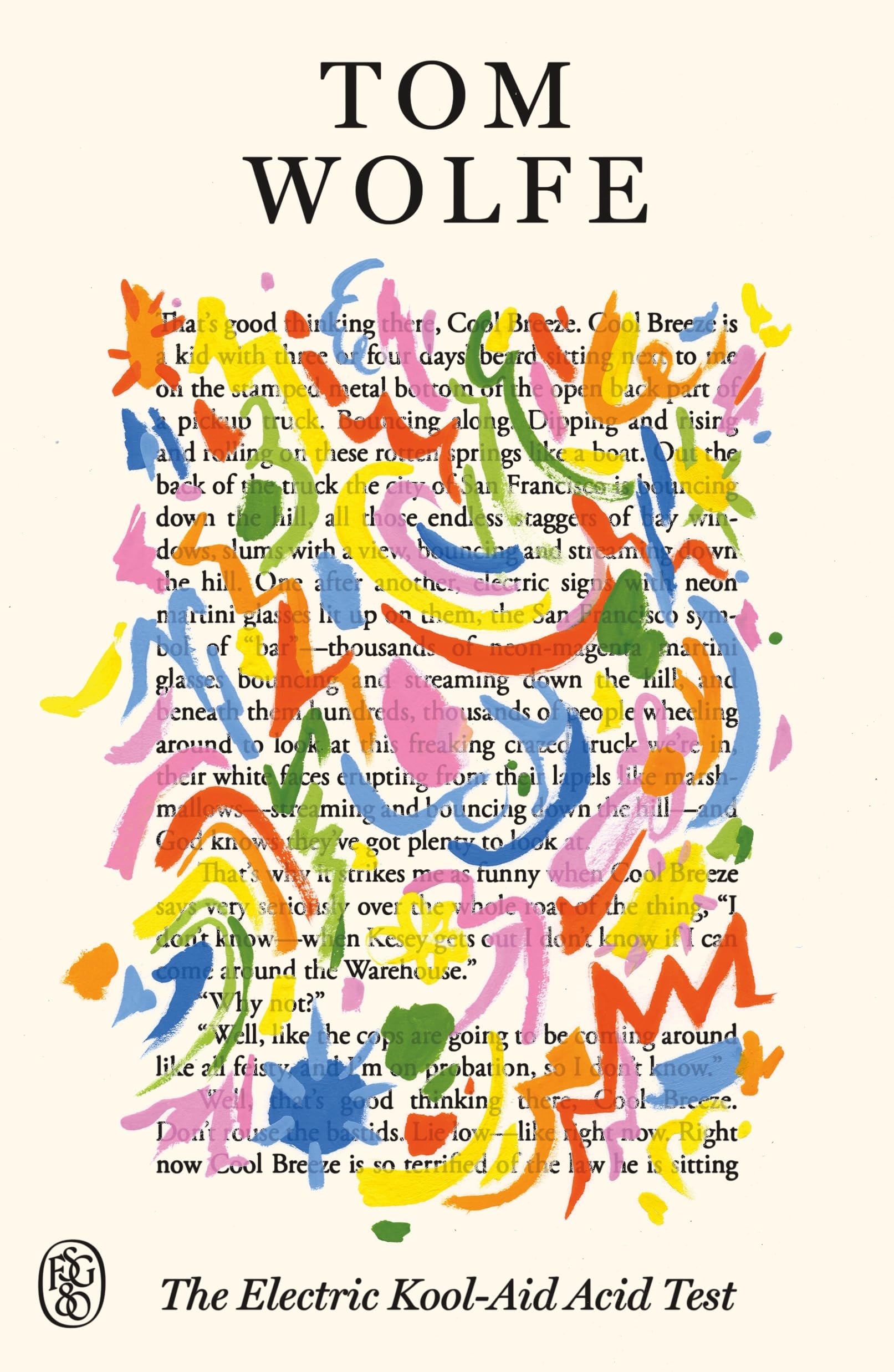Electric Kool-Aid Acid Test: FSG 80th Anniversary Special Edition