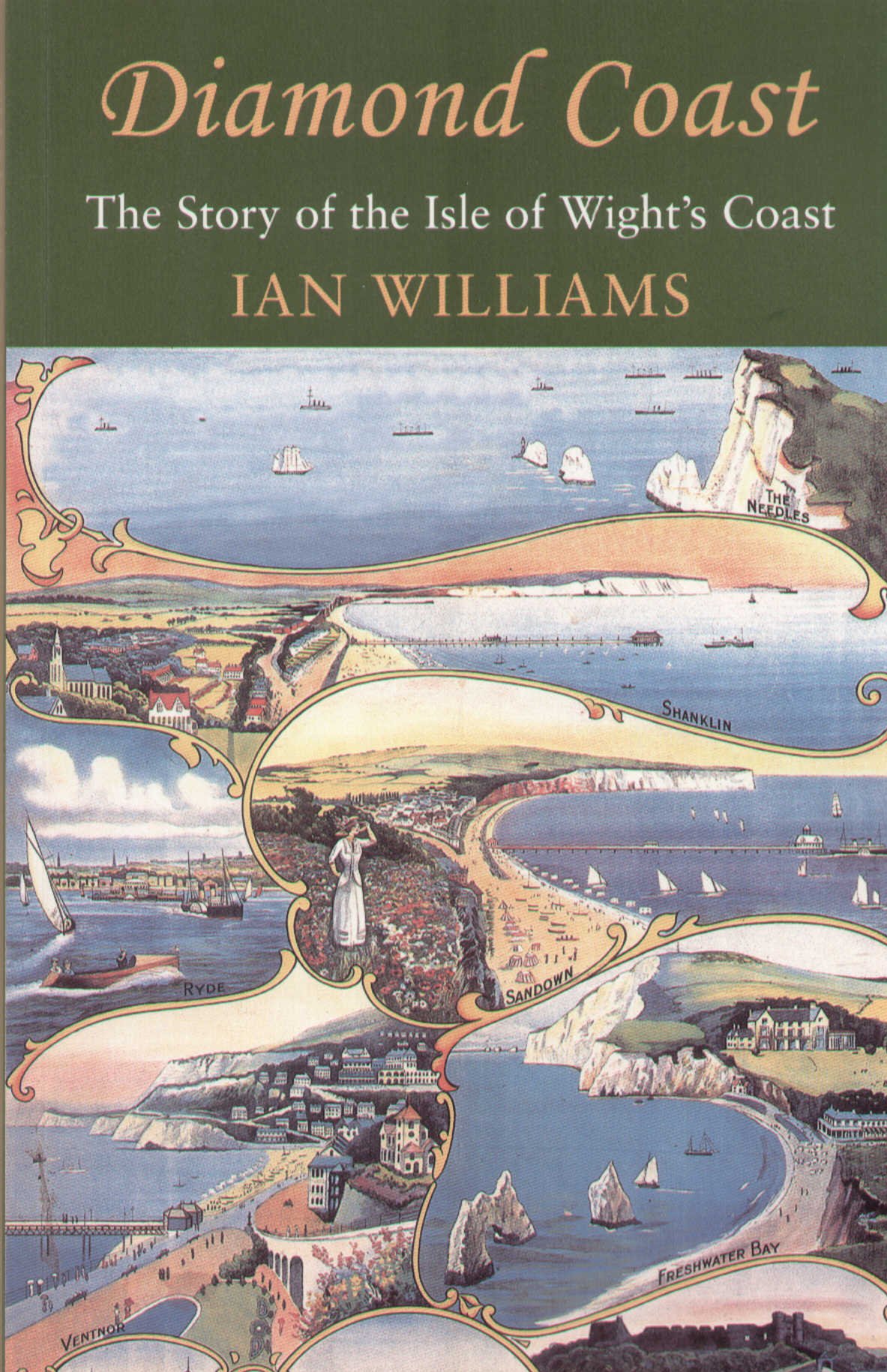 Diamond Coast: The Story of the Isle of Wight's Coast