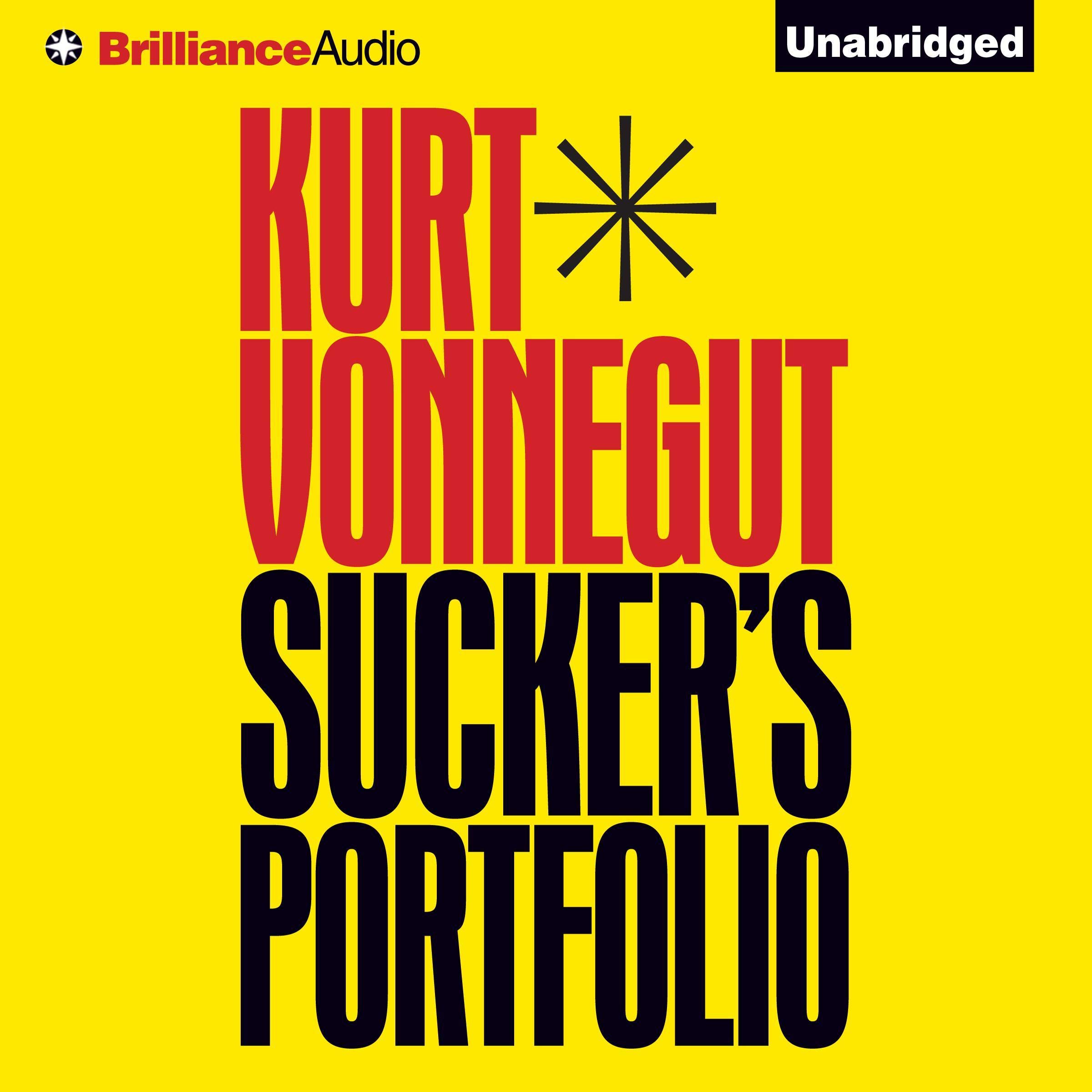 Sucker's Portfolio: A Collection of Previously Unpublished Writing