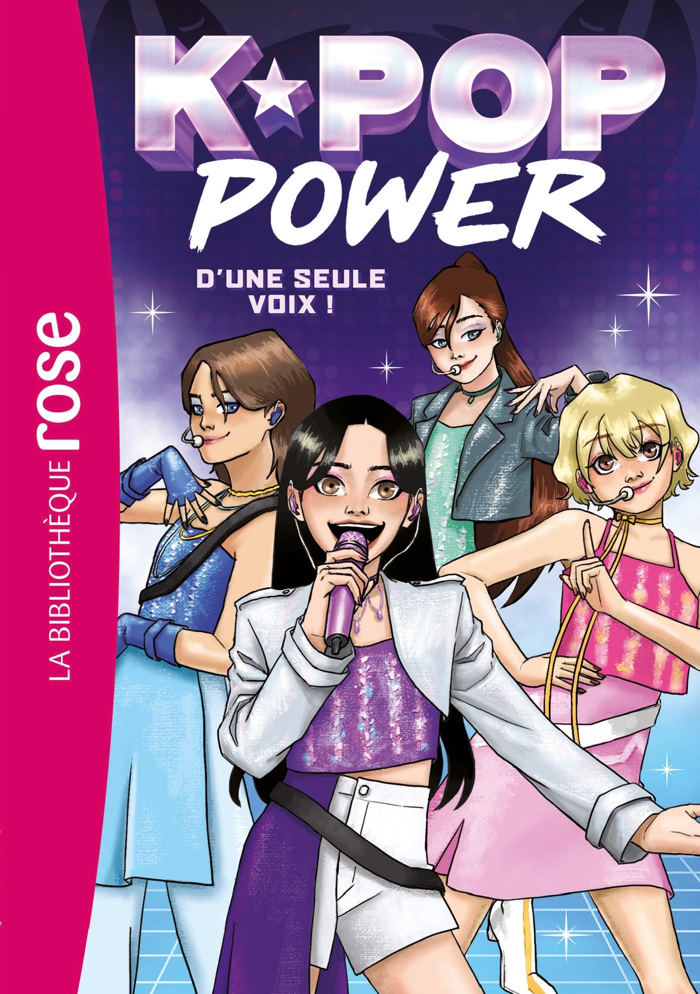 K-​Pop Power, Tome 01 - D'une seule voix !