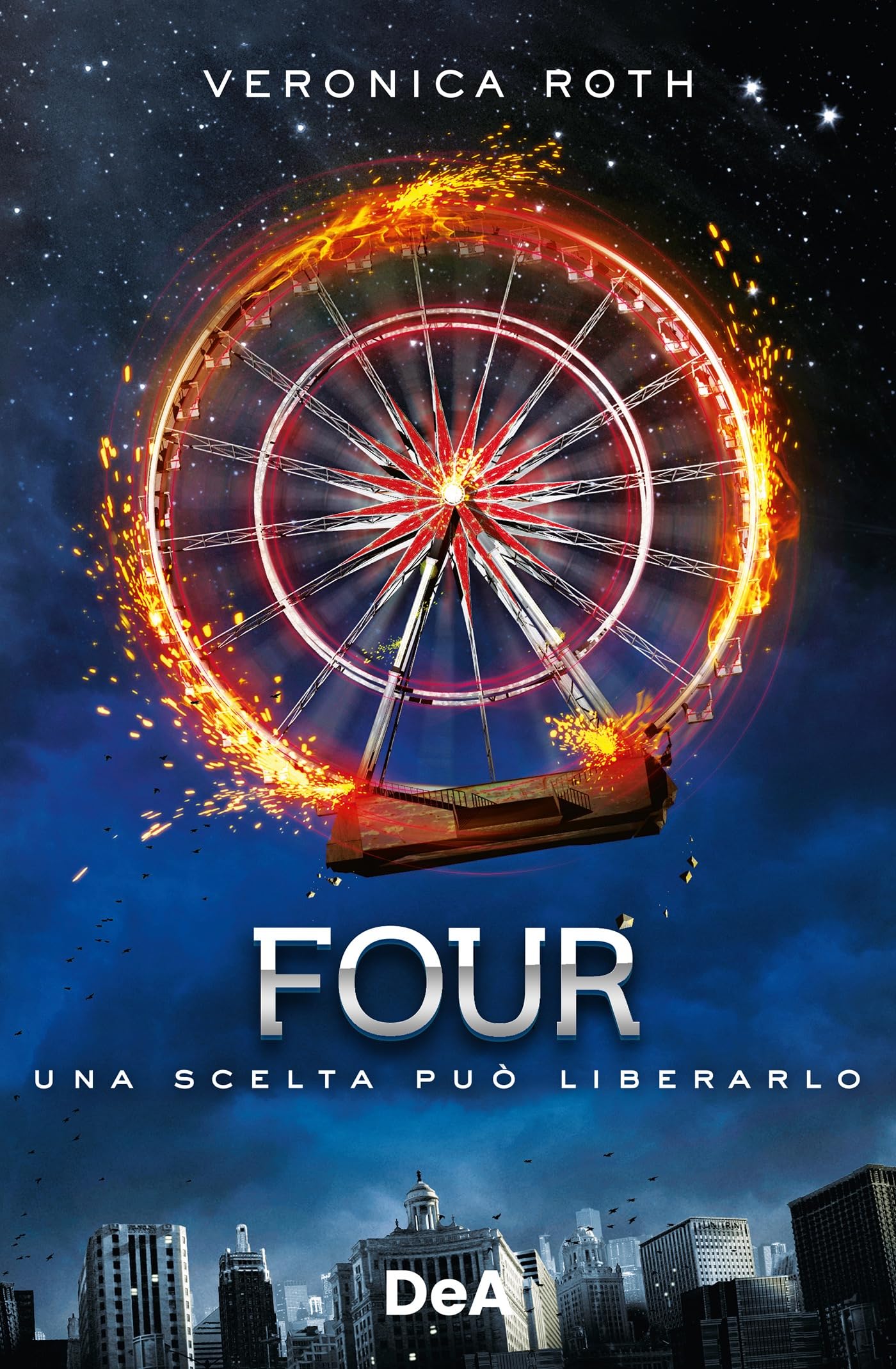 Four: Una scelta può liberarlo (Divergent Serie Vol. 4) (Italian Edition)