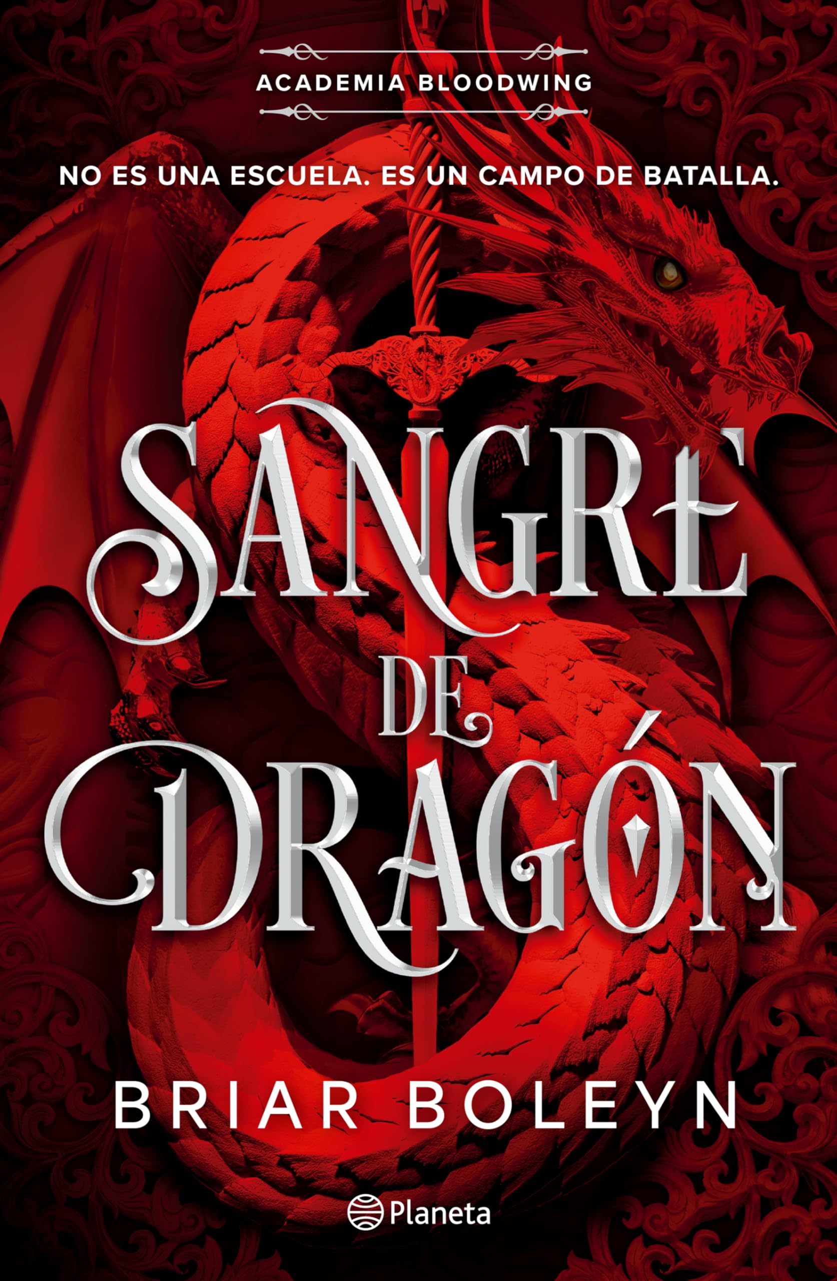 Sangre de dragón / On Wings of Blood (Academia Bloodwing, 1) (Spanish Edition)