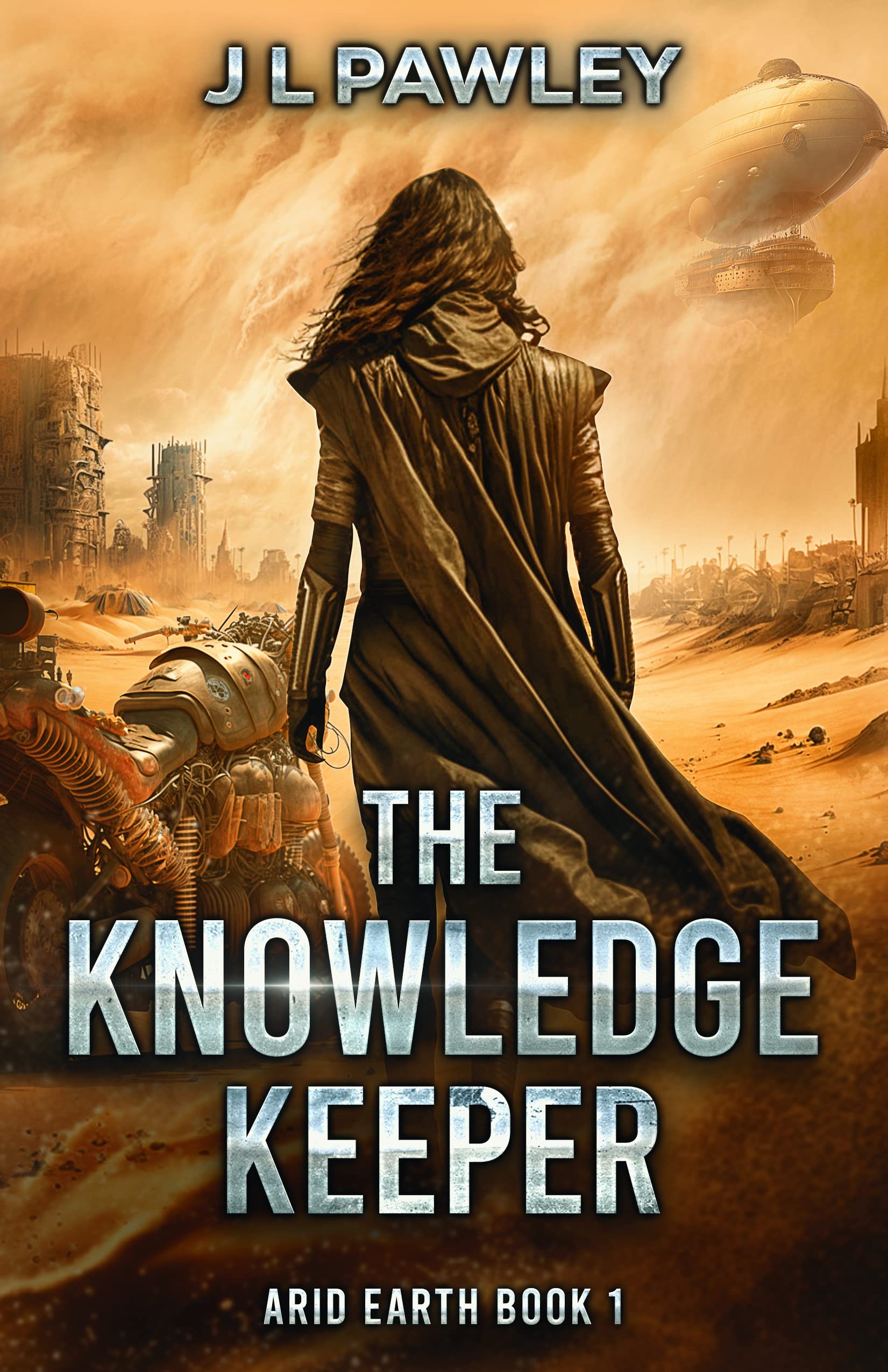 The Knowledge Keeper: A YA Post-WW3 Action Thriller (The Arid Earth Saga Book 1)