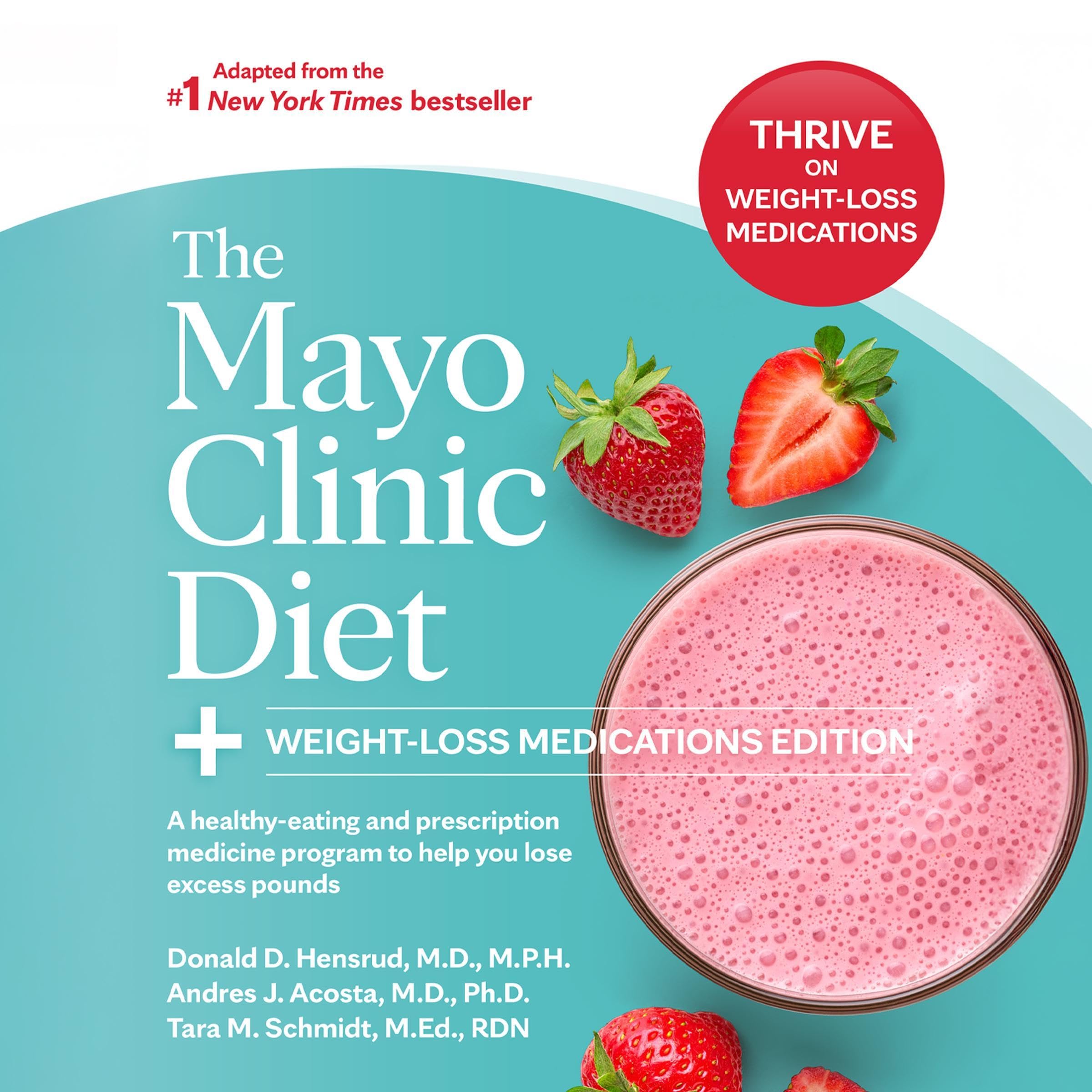 The Mayo Clinic Diet: Weight-Loss Medications Edition