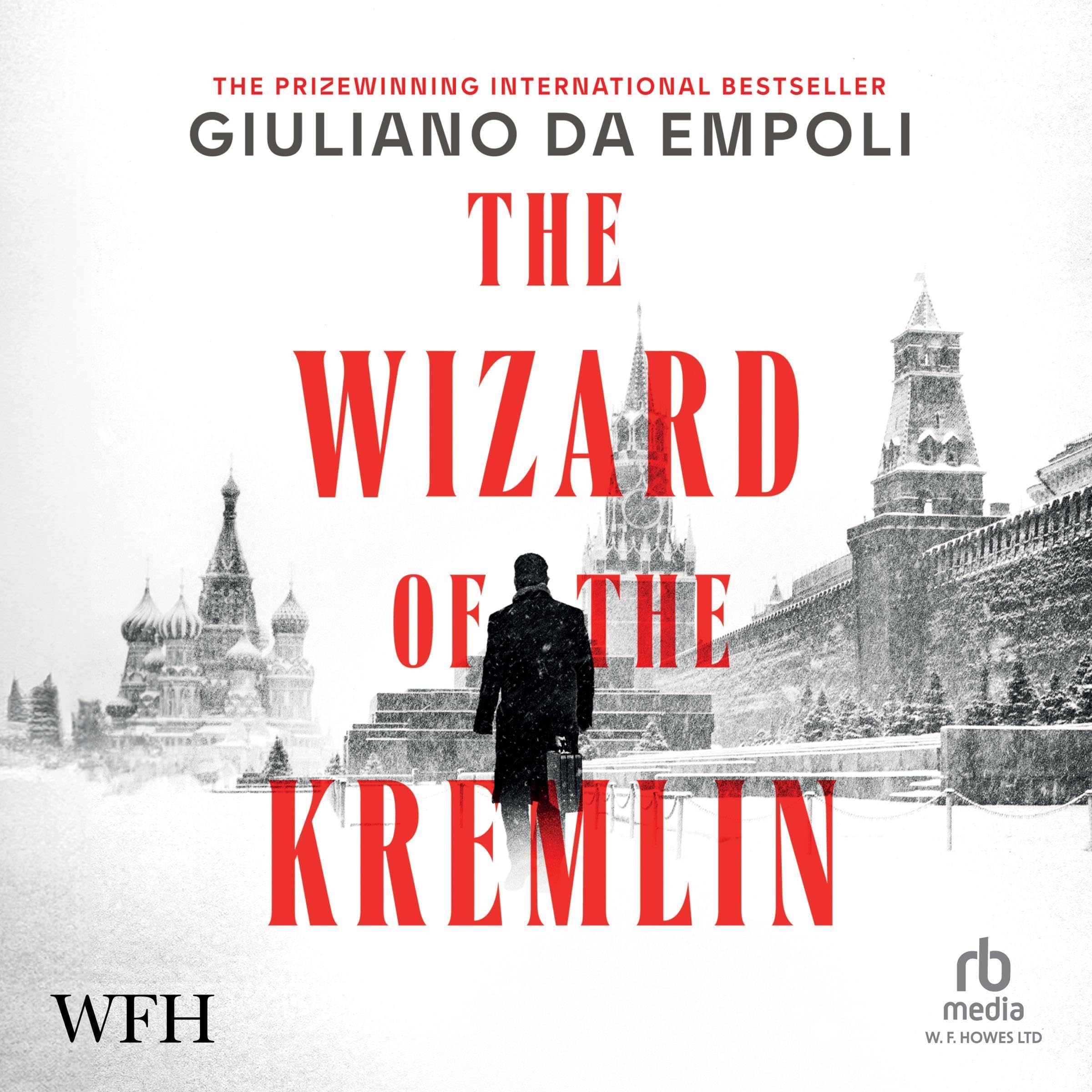 The Wizard of the Kremlin