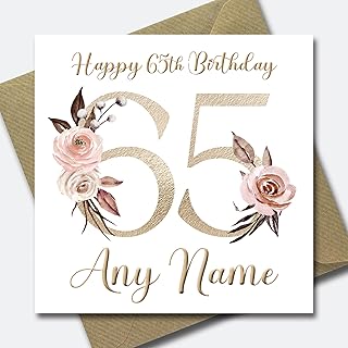 The Cards Man Personalised 65th Birthday Card - 65th Birthday Card for women - Floral Birthday Card for Mum - 65 Birthday card for friend family wife, Gold, 14.4cm x 14.4cm