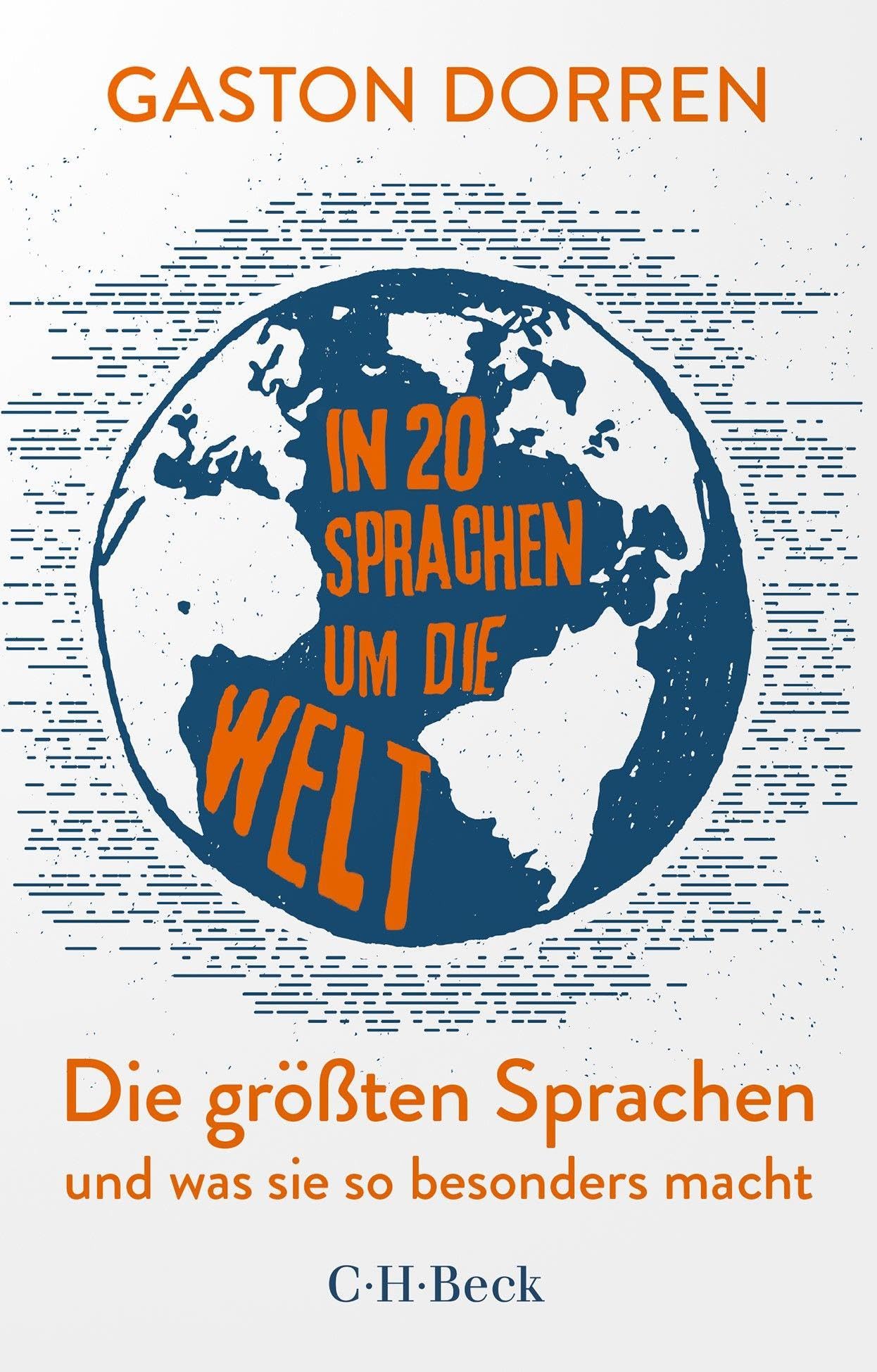 In 20 Sprachen um die Welt: Die größten Sprachen und was sie so besonders macht