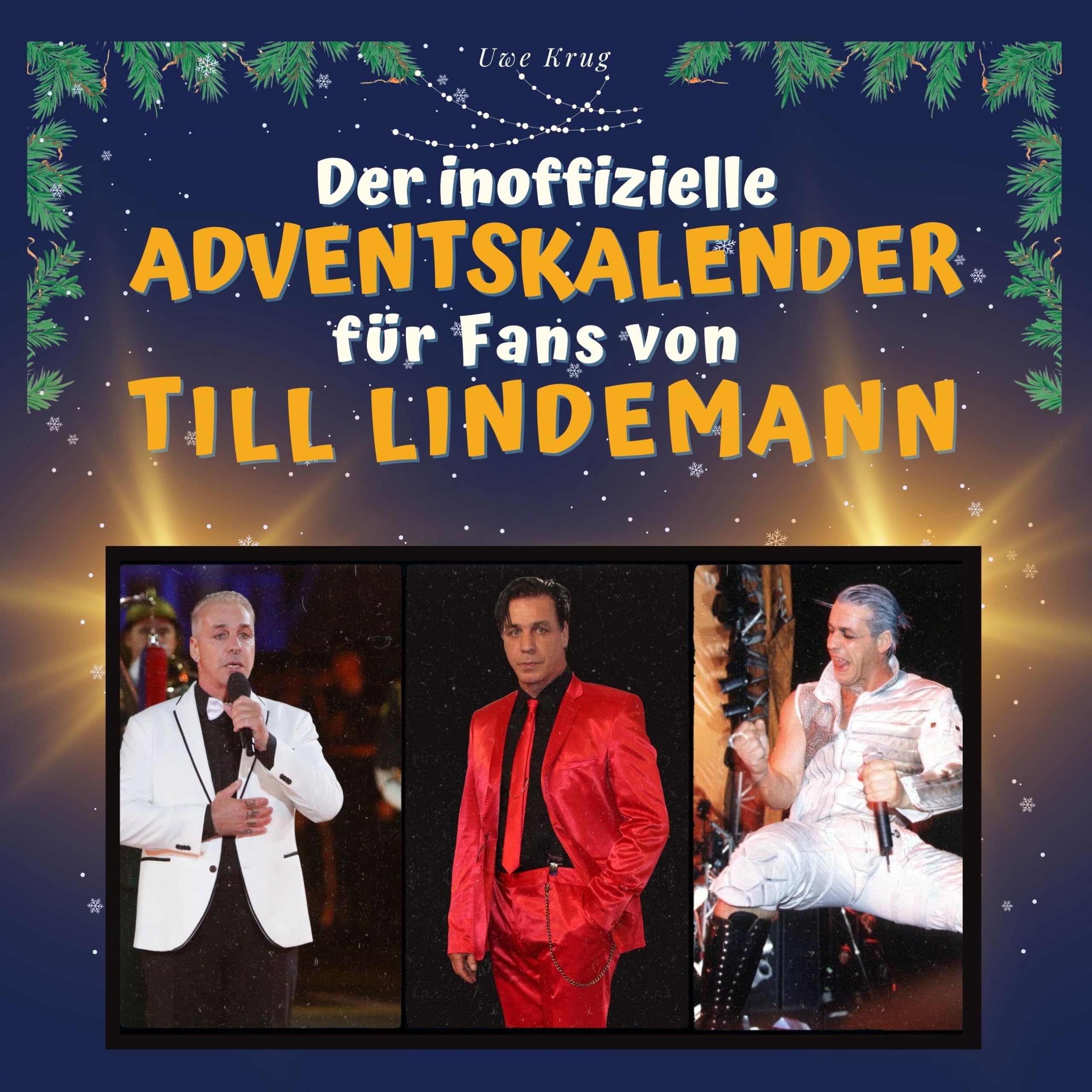 Der inoffizielle Adventskalender für Fans von Till Lindemann